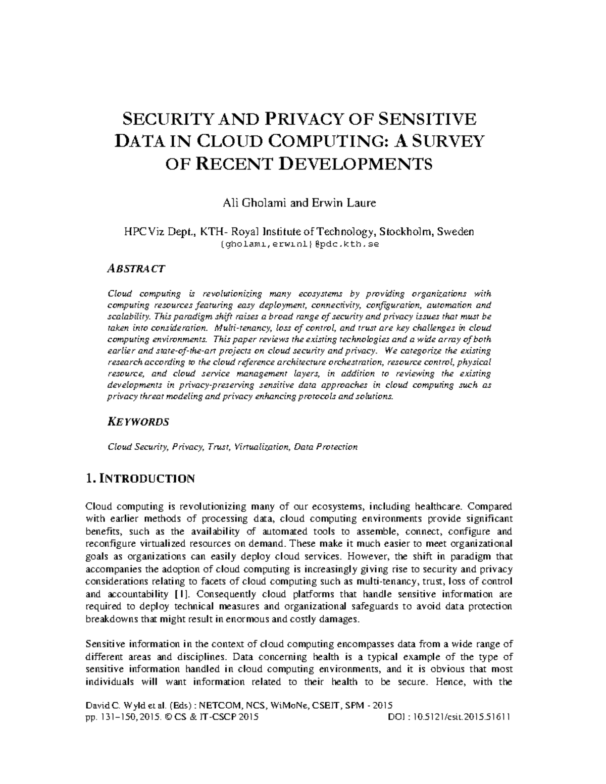 SECURITY AND PRIVACY OF SENSITIVE DATA IN CLOUD COMPUTING: A SURVEY OF ...