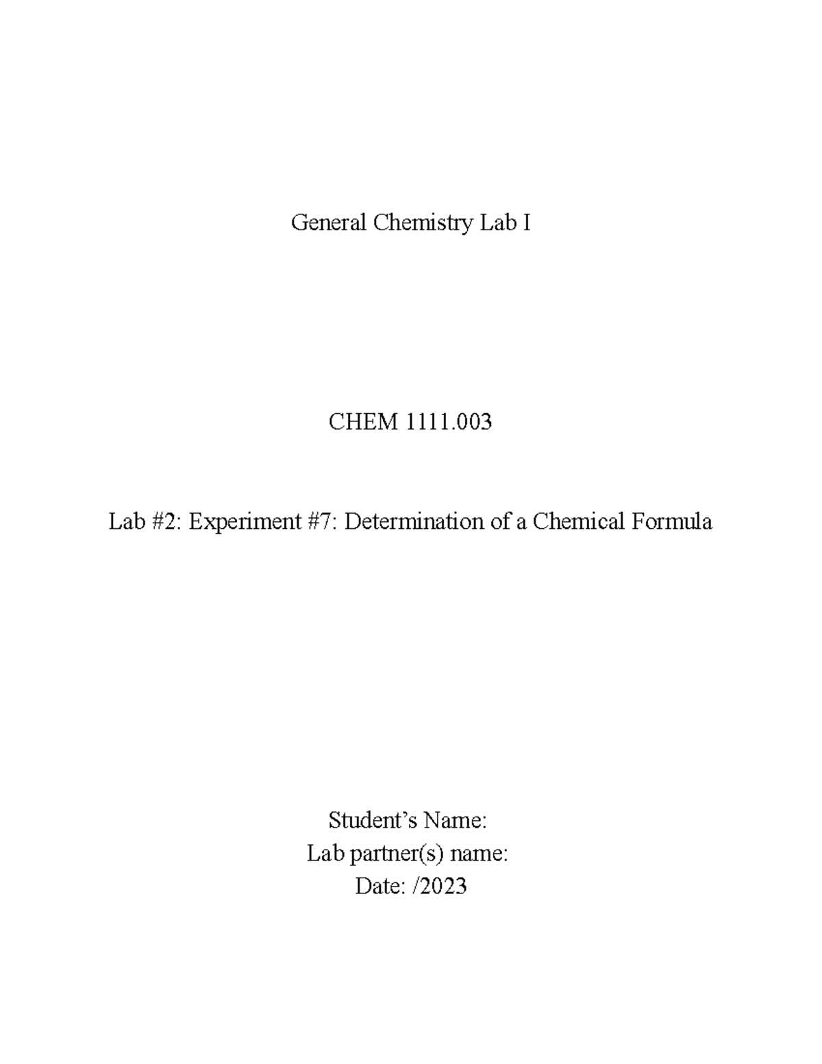 Lab Report 2.DOX - General Chemistry Lab I CHEM 1111. Lab #2 ...