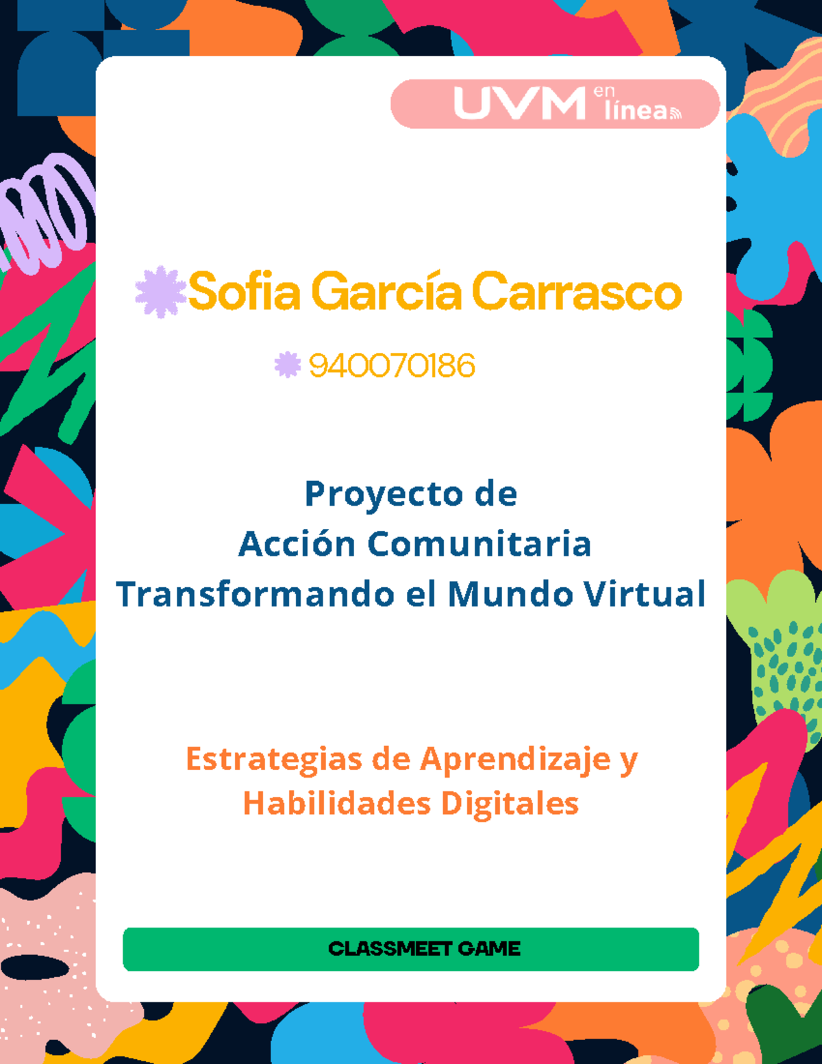 U4 E2 SGC - Proyecto de Acción Comunitaria Transformando el Mundo ...
