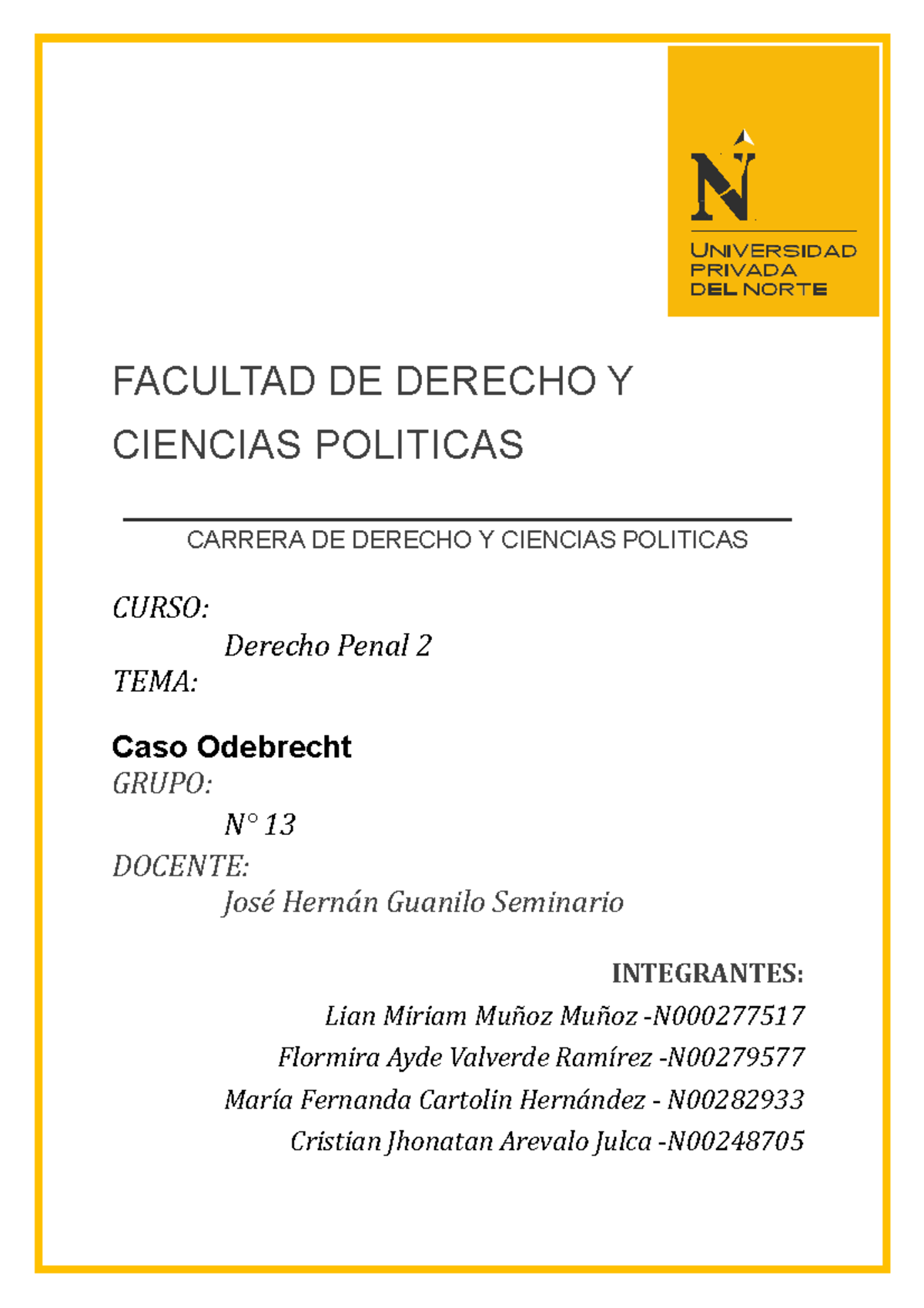 EF Derecho Penal II - FACULTAD DE DERECHO Y CIENCIAS POLITICAS CARRERA ...