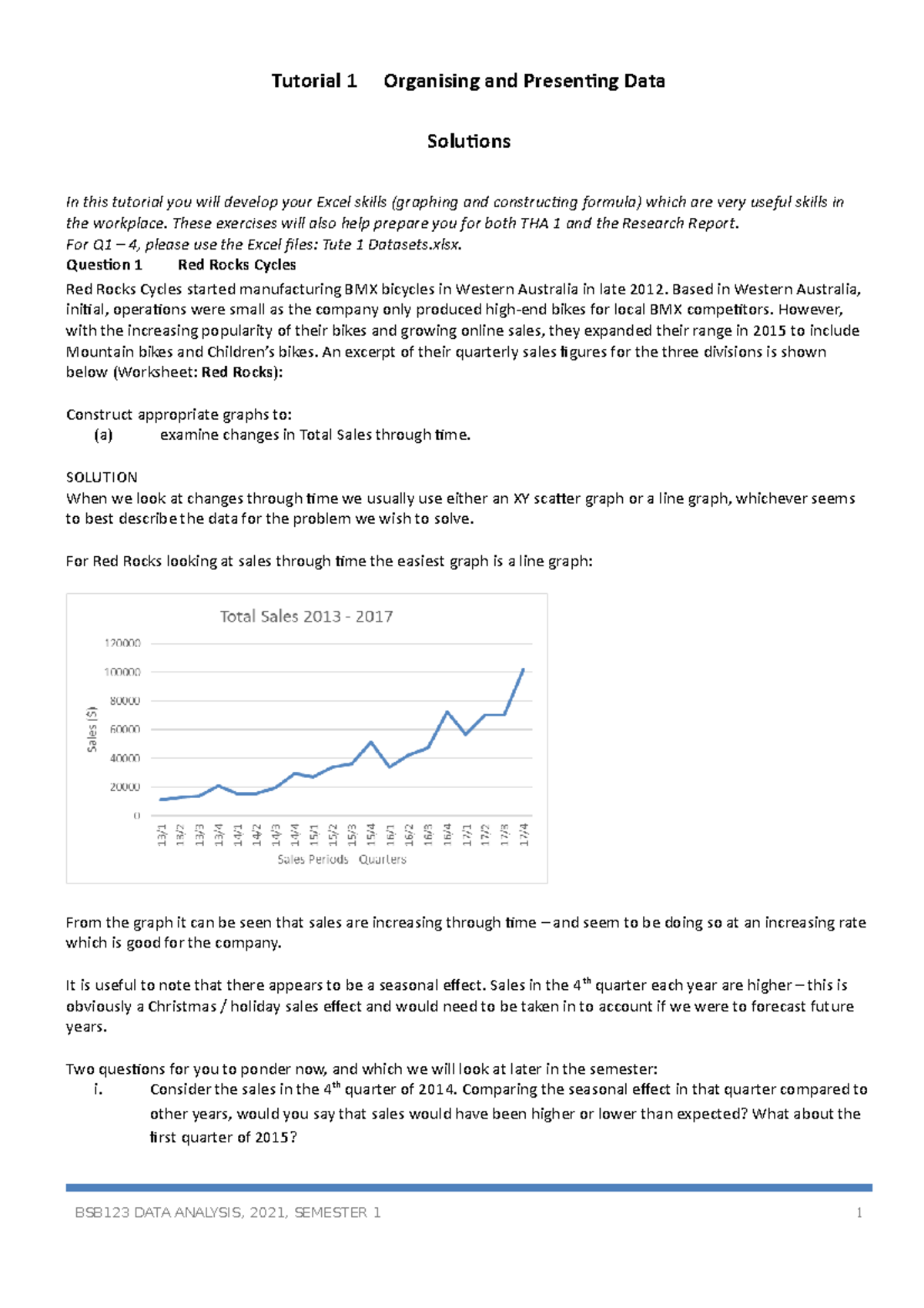 Tutorial 1 Questions - Organising and Presenting Data (2021-1 ...