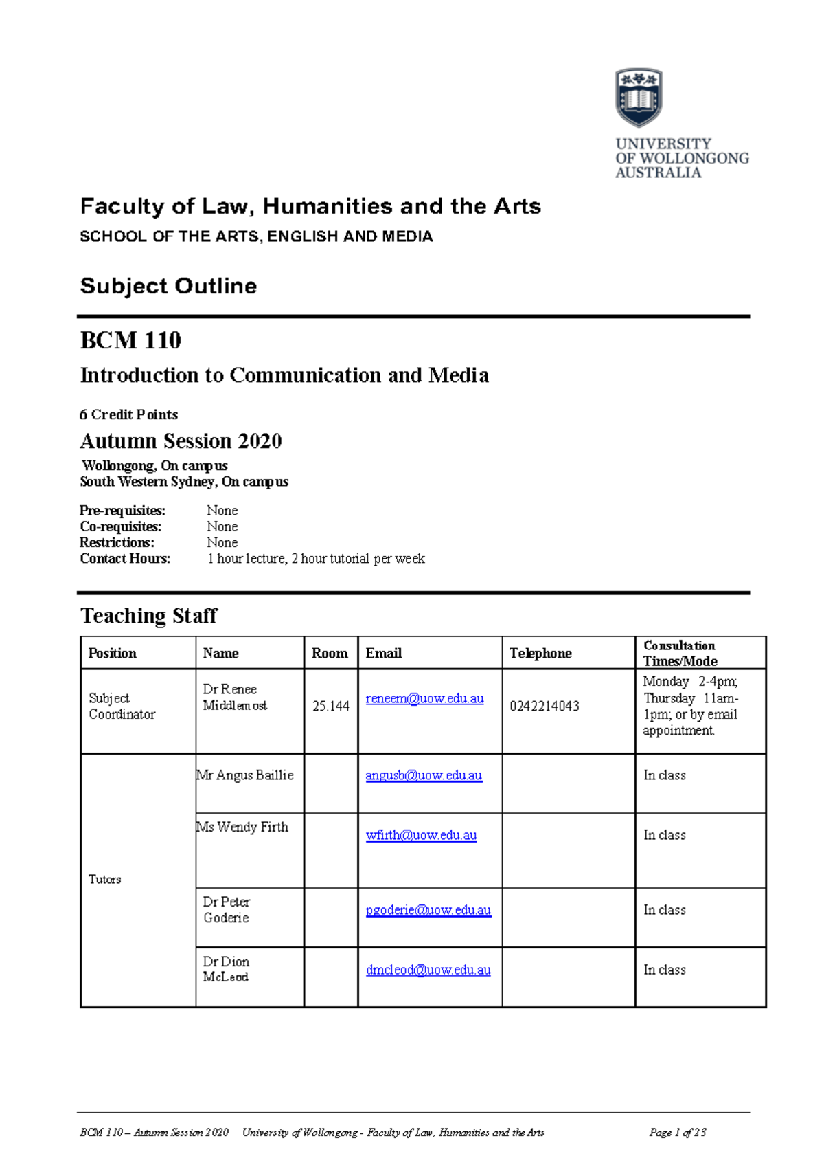 BCM110 2020 Subject Outline - Faculty of Law, Humanities and the Arts ...