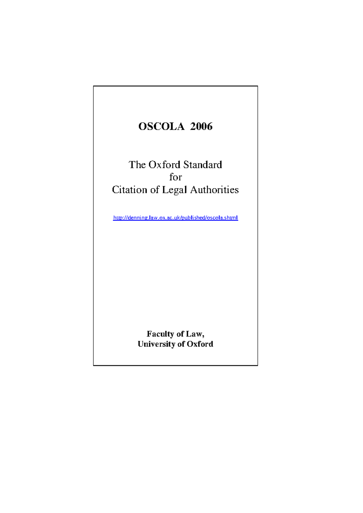 Citation Oscola - OSCOLA 2006 The Oxford Standard for Citation of Legal ...