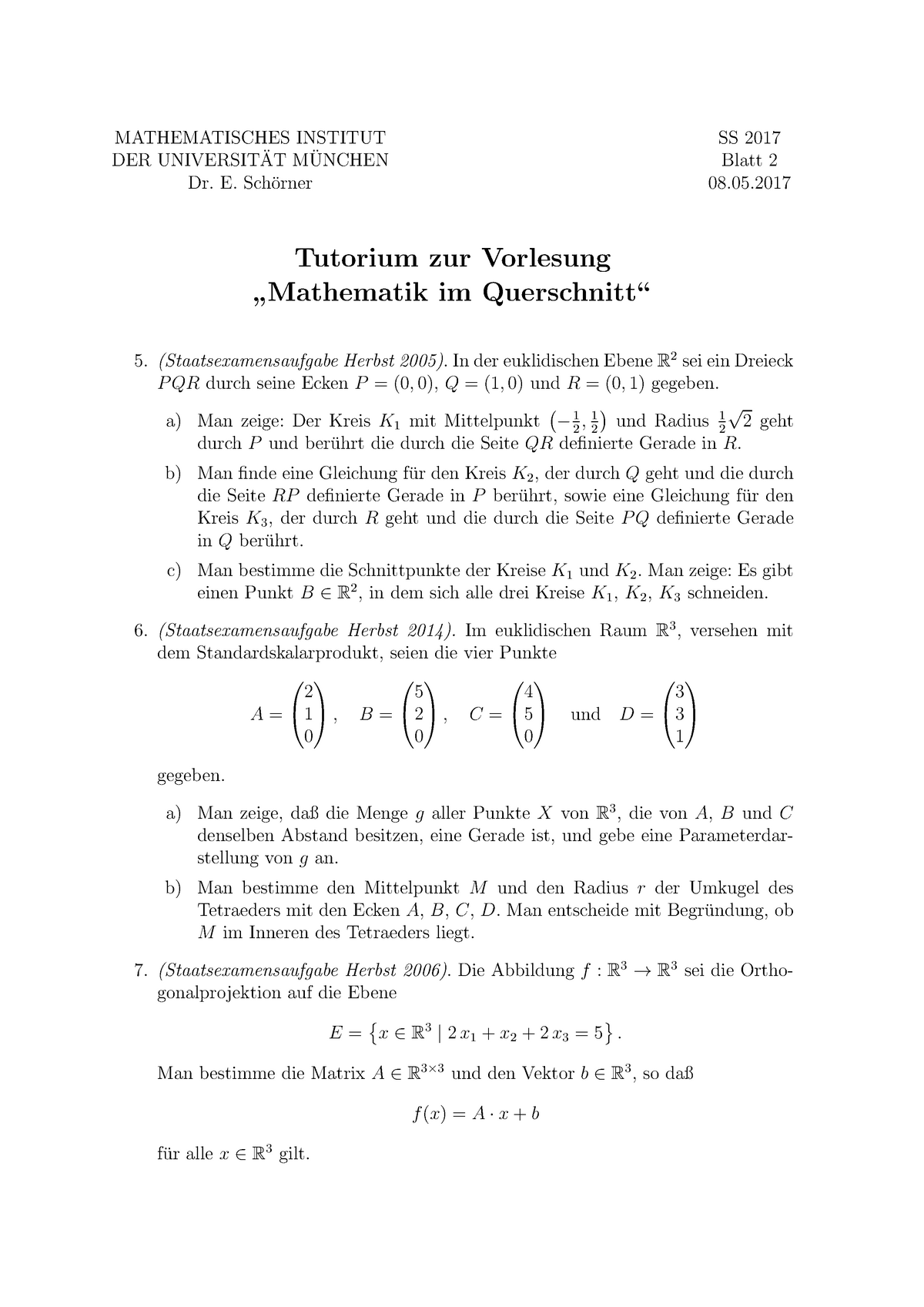 Querschnitt Tutorium 2 - MATHEMATISCHES INSTITUT ¨ MUNCHEN ¨ DER ...