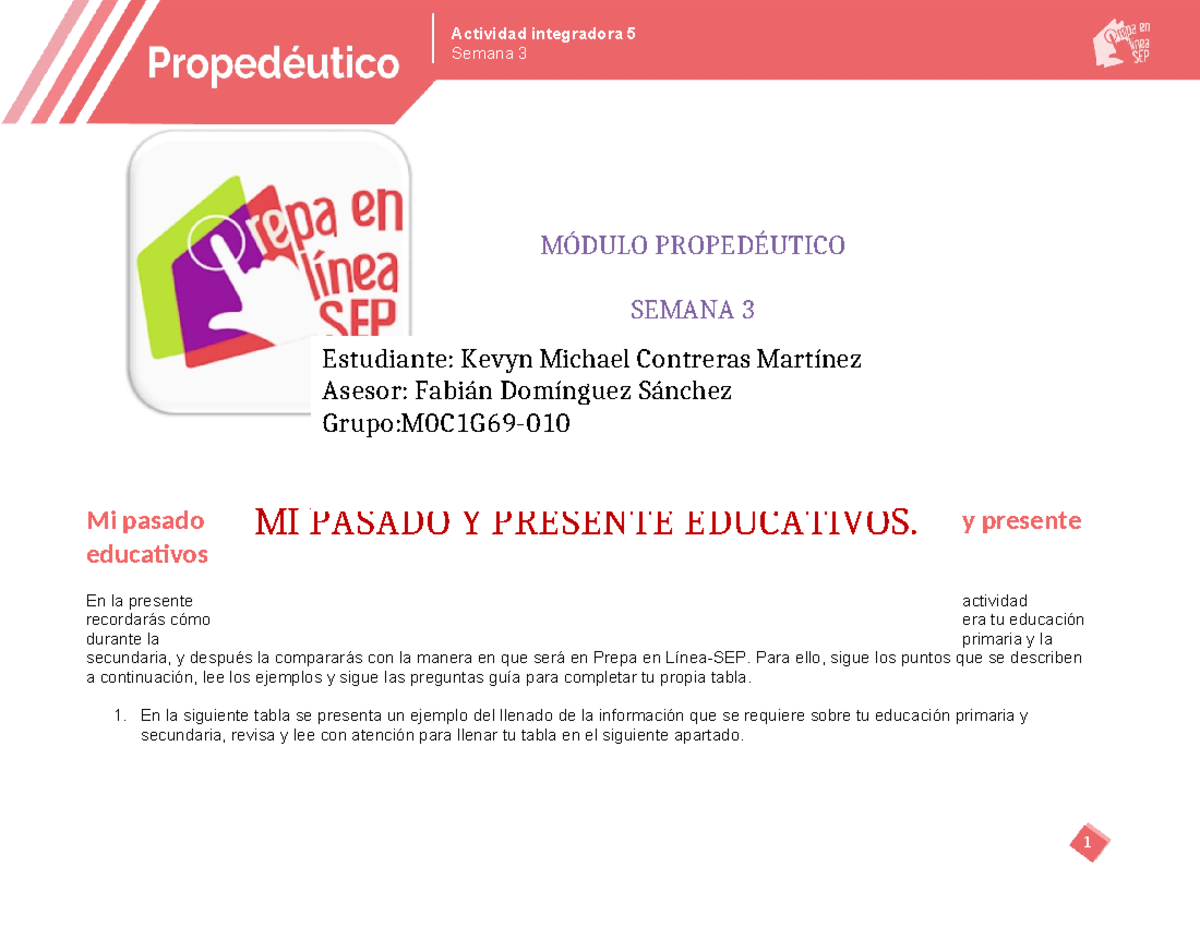 M00S3AI5 - semana 5 - Semana 3 Mi pasado y presente educativos En la