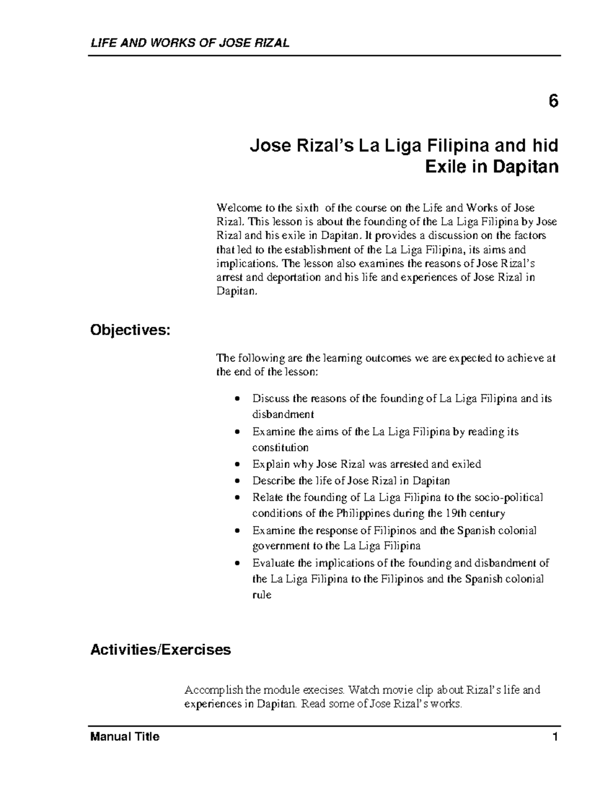 Lesson 6 La Liga Filipina And Life In Dapitan - LIFE AND WORKS OF JOSE ...