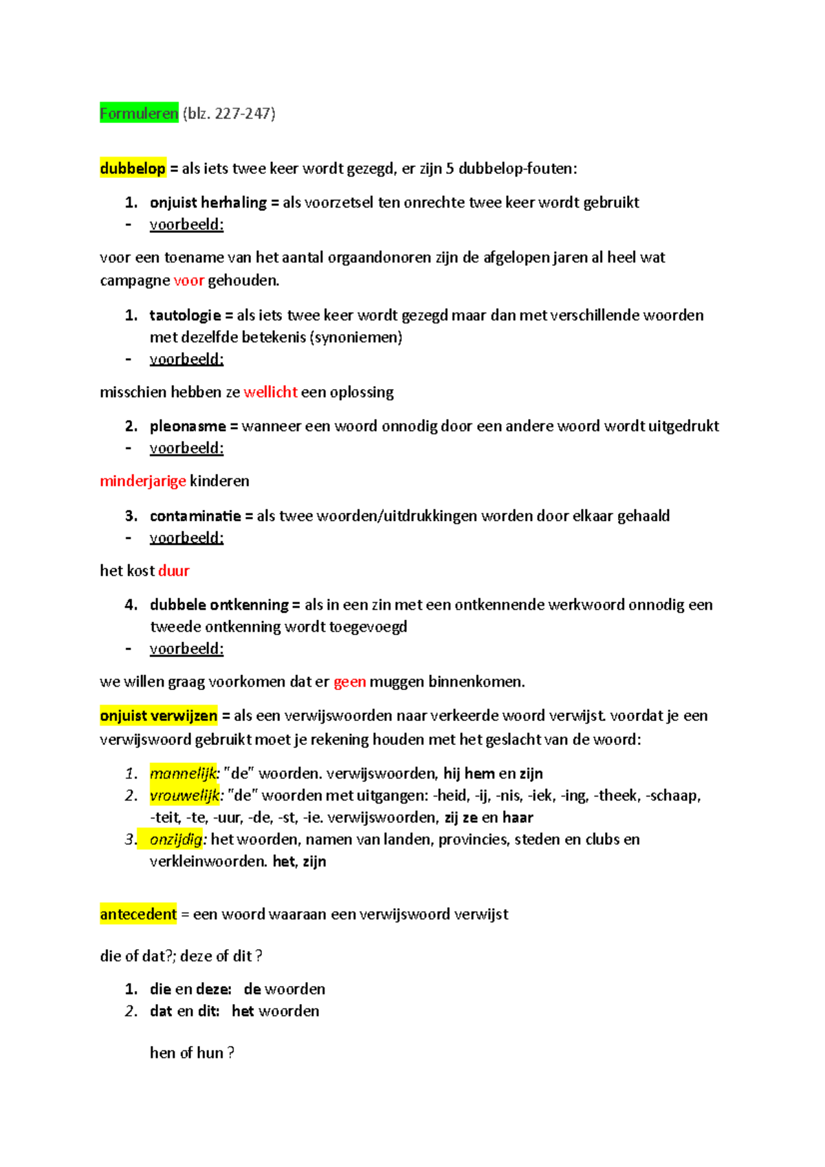 Samenvatting Nederlands Spelling, Formuleren, Argumenteren - Formuleren ...