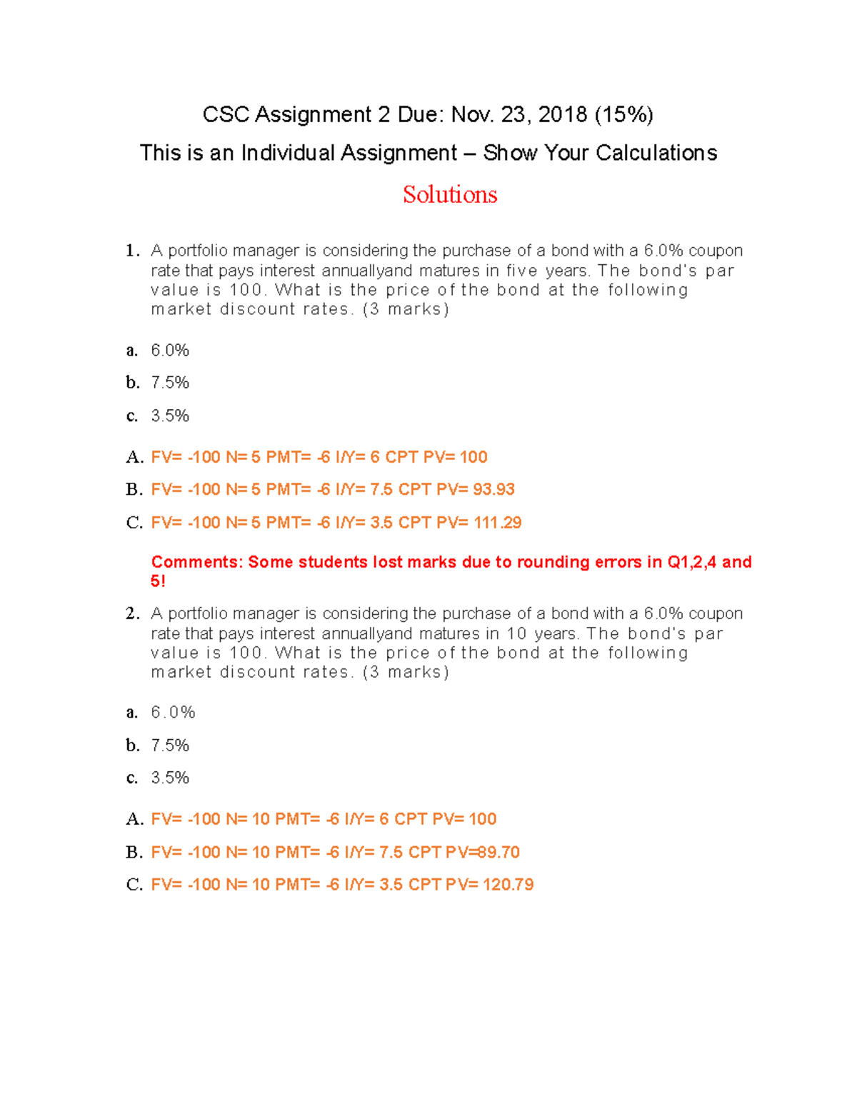 Assignment #2- 2018 Solutions - CSC Assignment 2 Due: Nov. 23, 2018 (15 ...