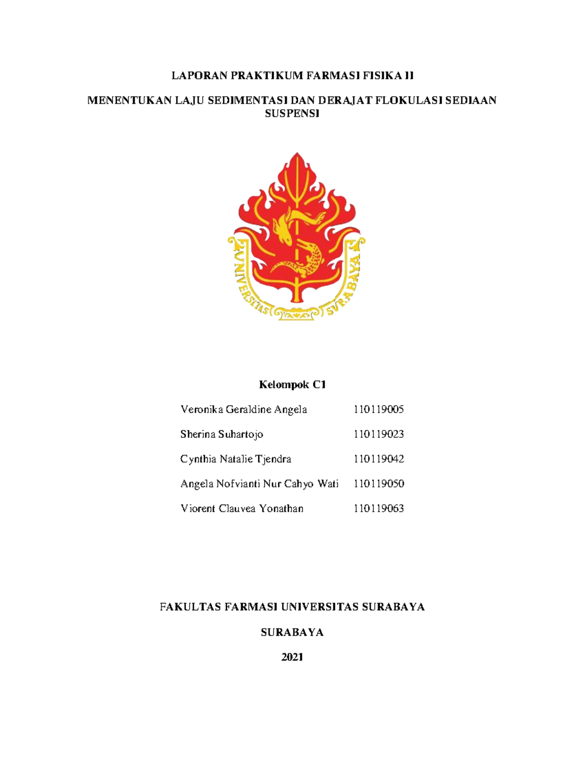 C1 Laporan Sedimentasi - LAPORAN PRAKTIKUM FARMASI FISIKA II MENENTUKAN ...