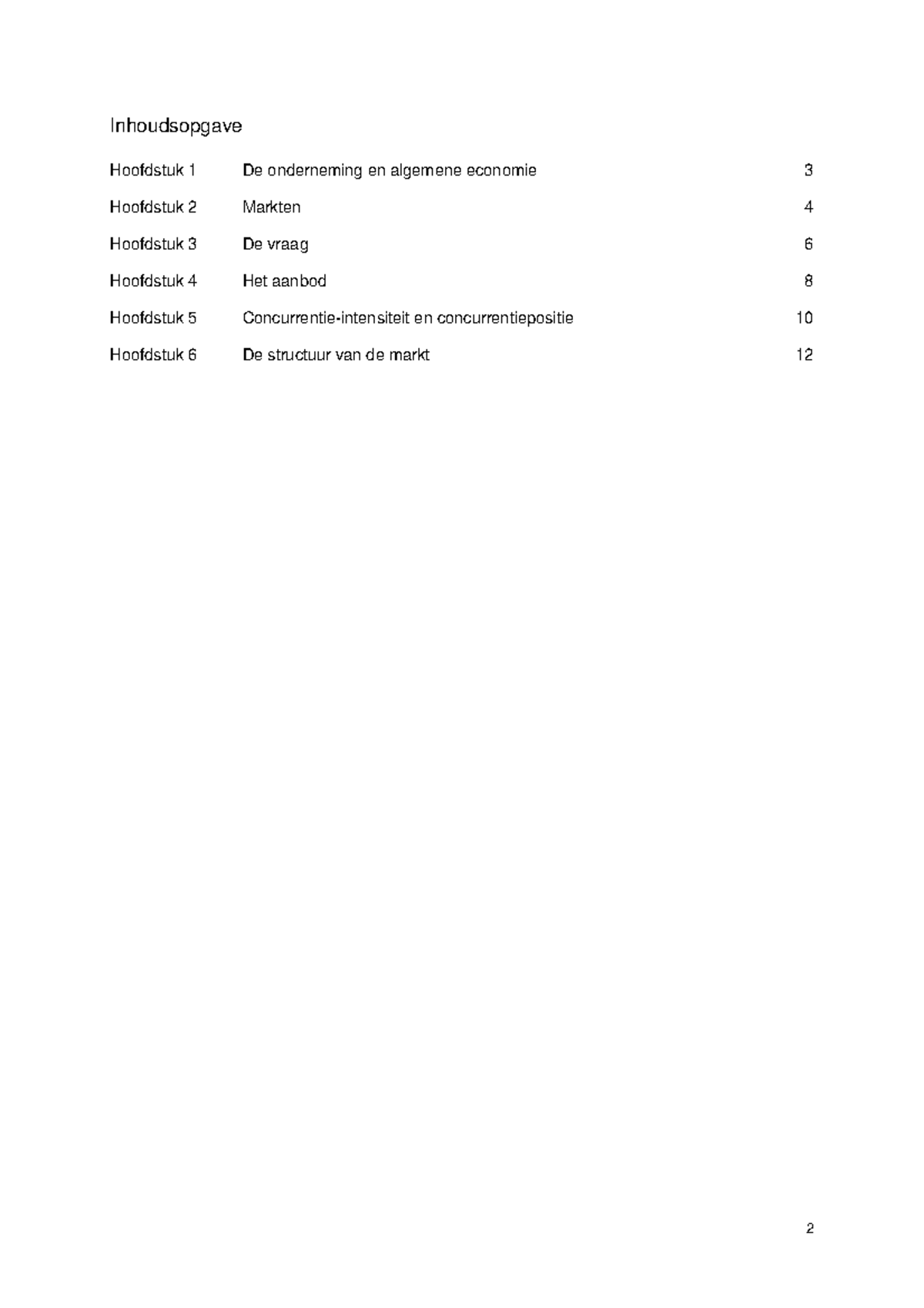 Samenvatting Algemene Economie H1 - 6 - Inhoudsopgave Hoofdstuk 1 ...