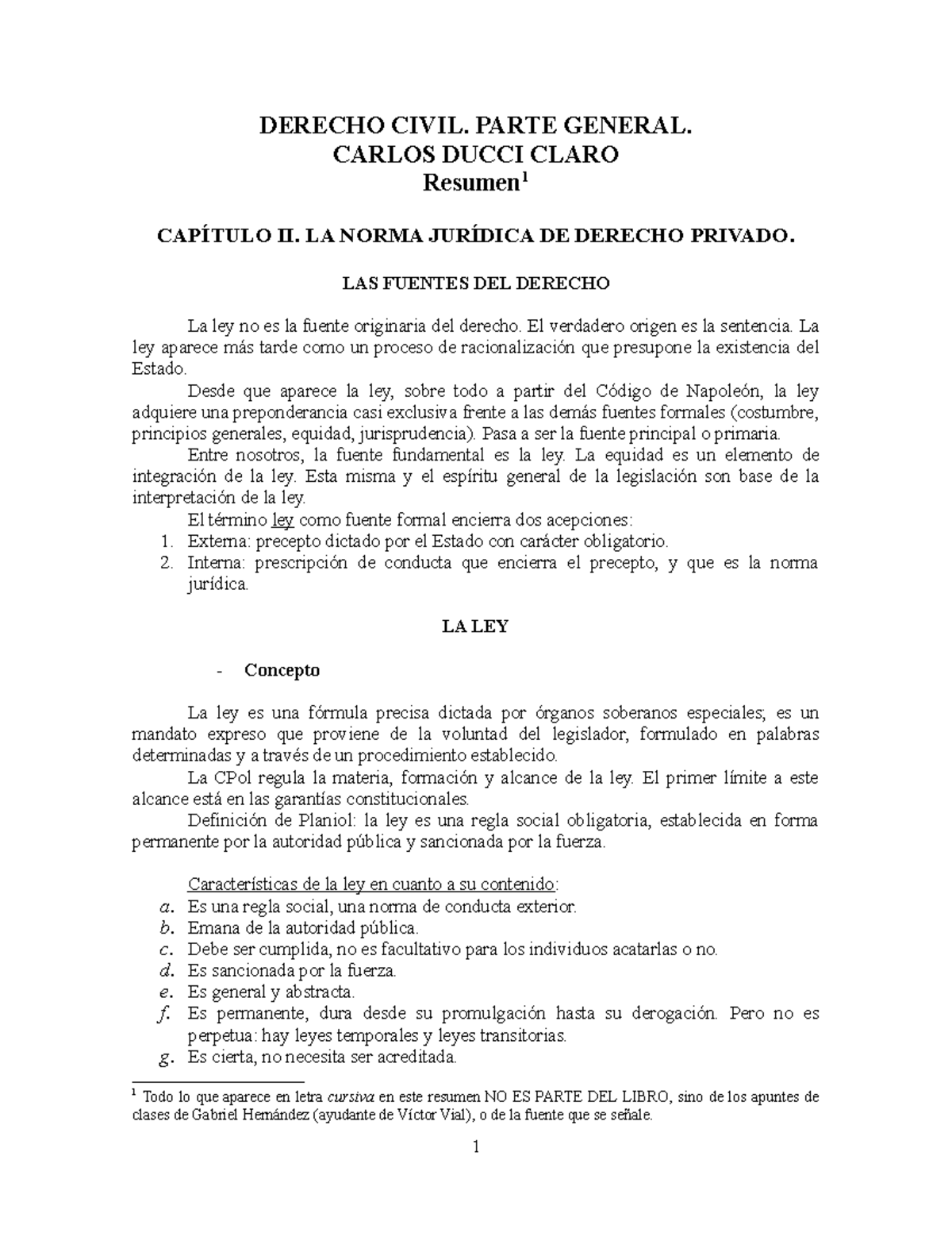 Civil I - Resumen - Teoria de la Ley - DERECHO CIVIL. PARTE GENERAL ...