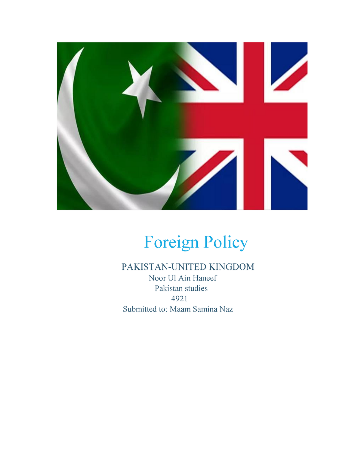 Noor Ul Ain Foreign Policy Of Uk And Pakistan StuDocu