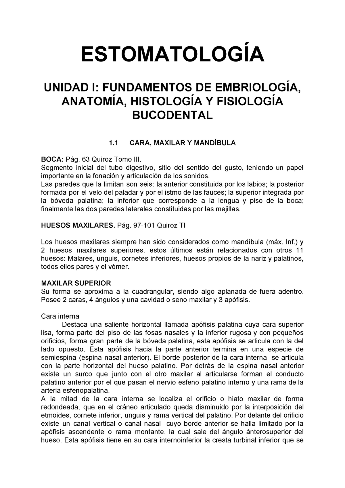 Estomatología I Primera Parte Son Tres EstomatologÍa Unidad I Fundamentos De EmbriologÍa 8965