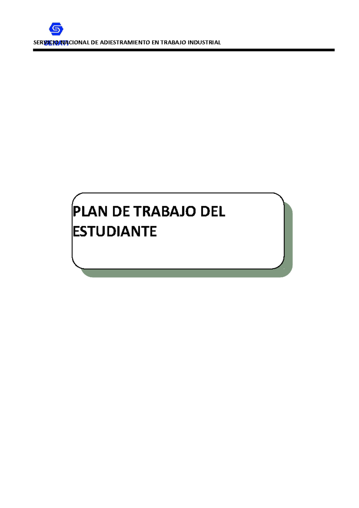 Entregable 2 - asaaa - PLAN DE TRABAJO DEL ESTUDIANTE SERVICIO NACIONAL ...