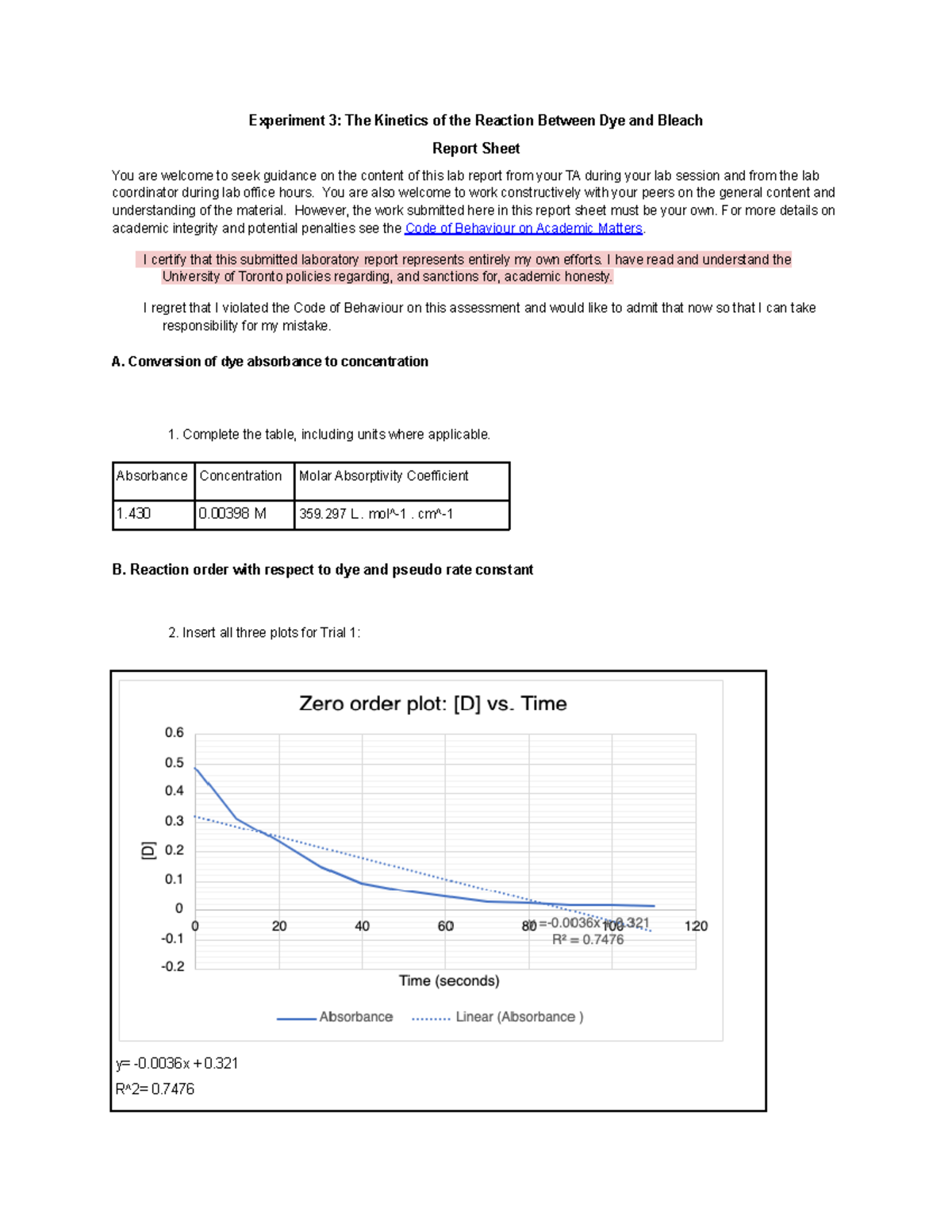 Experiment 3 The of the Reaction Between Dye and Bleach 2 You are also to
