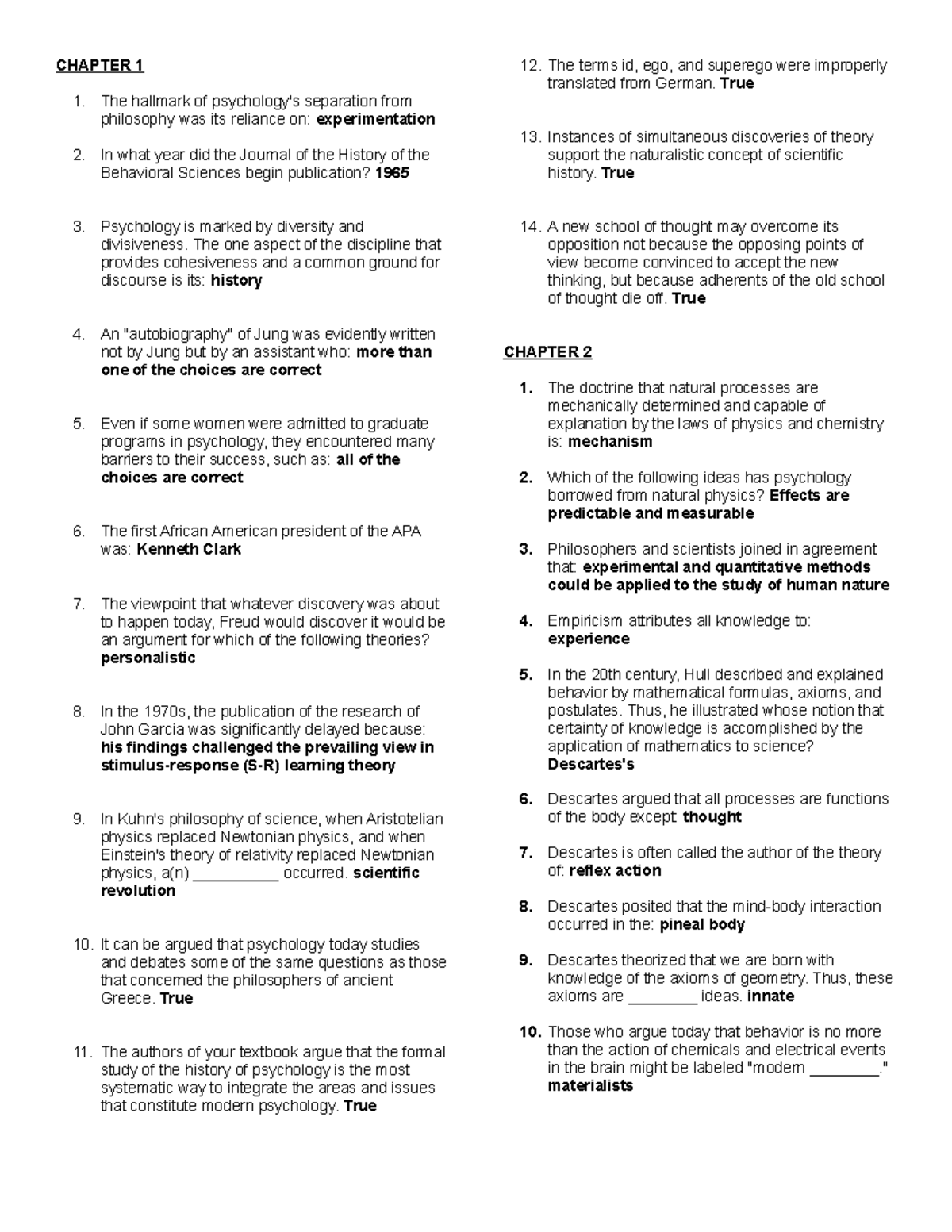 Midterm Review, questions and answers - CHAPTER 1 1. The hallmark of ...