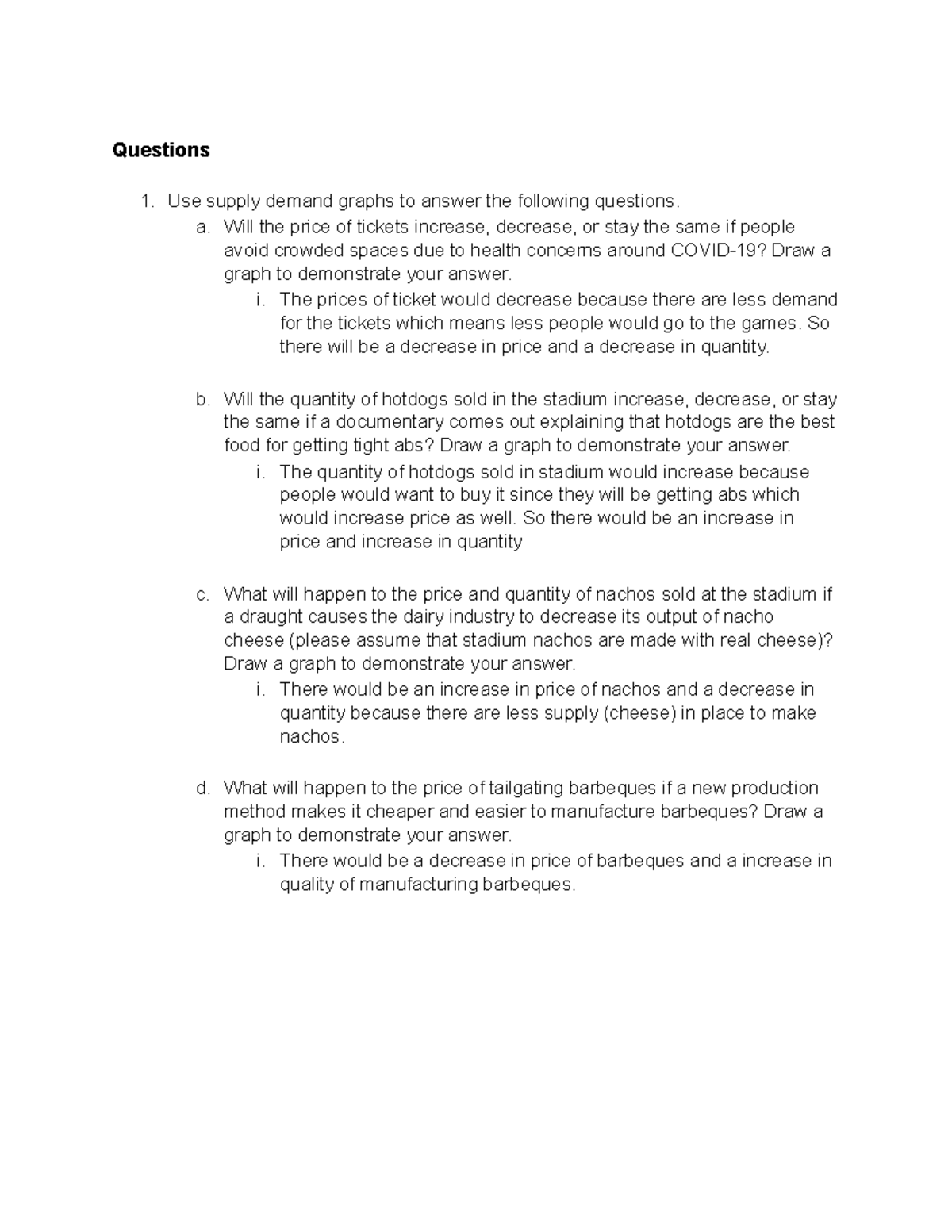 Supply and Demand Assignment worksheet Questions Use supply demand