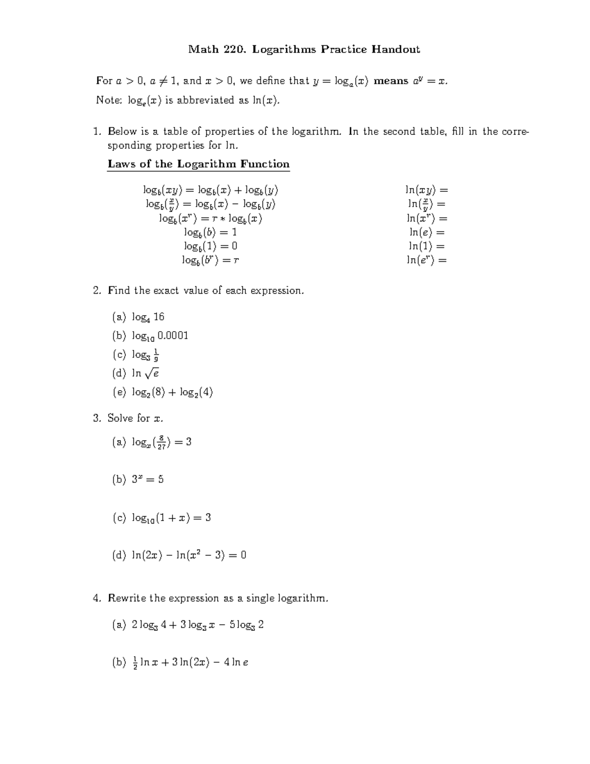WS5 - PROFESSOR WAS LAURA PLACZEK - Math 220. Logarithms Practice ...