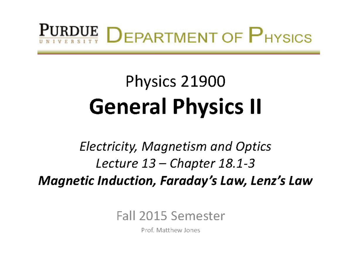 Phys21900 Lecture 13 - None - Physics 21900 General Physics II ...