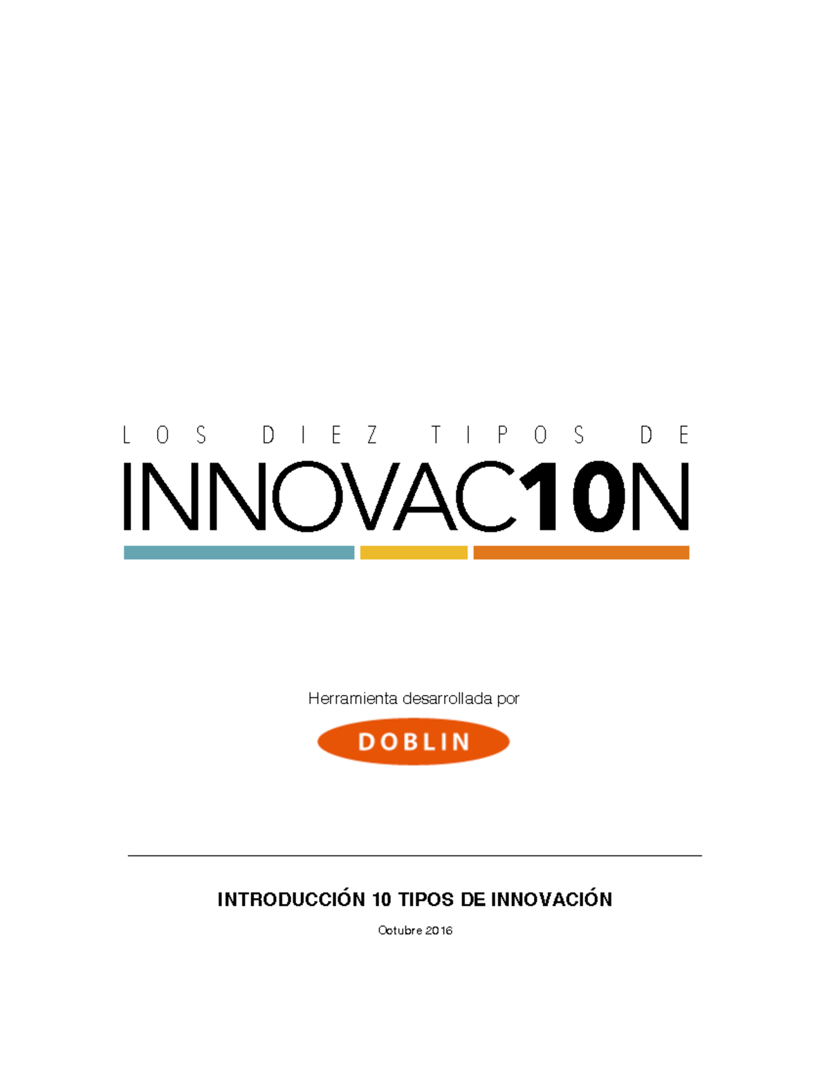 Doblin by Deloitte 10 tipos de innovación INTRODUCCIÓN 10 TIPOS DE