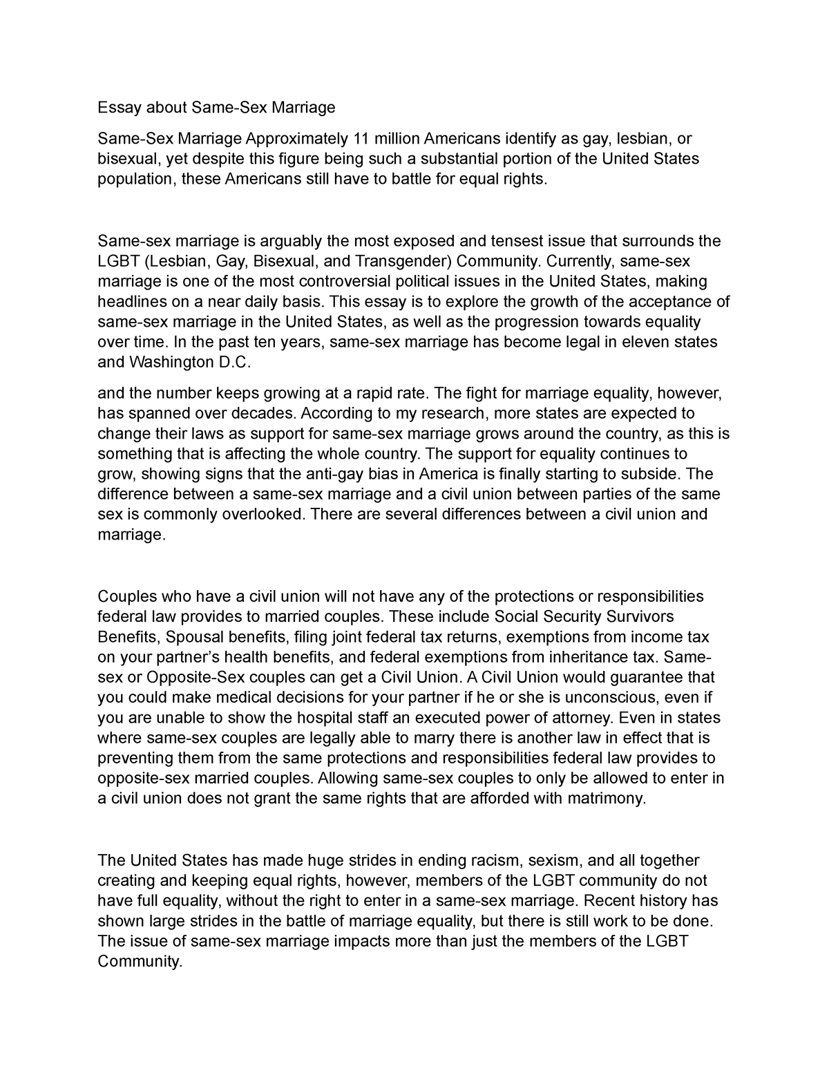 Same Sex Marriage Essay About Same Sex Marriage Same Sex Marriage Approximately 11 Million