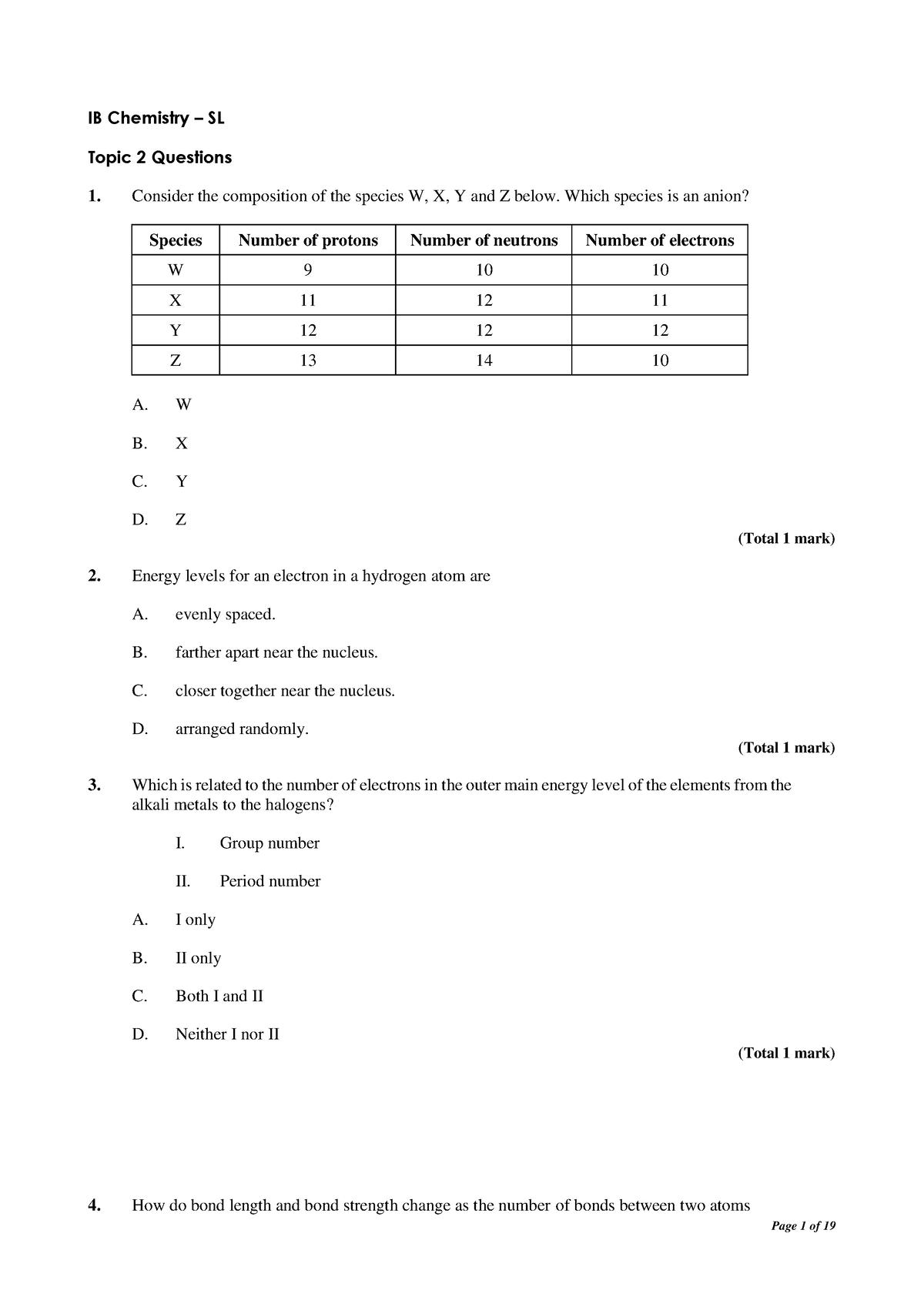 IB CHEM Topic 2 SL - IB Chemistry – SL Topic 2 Questions 1. Consider ...