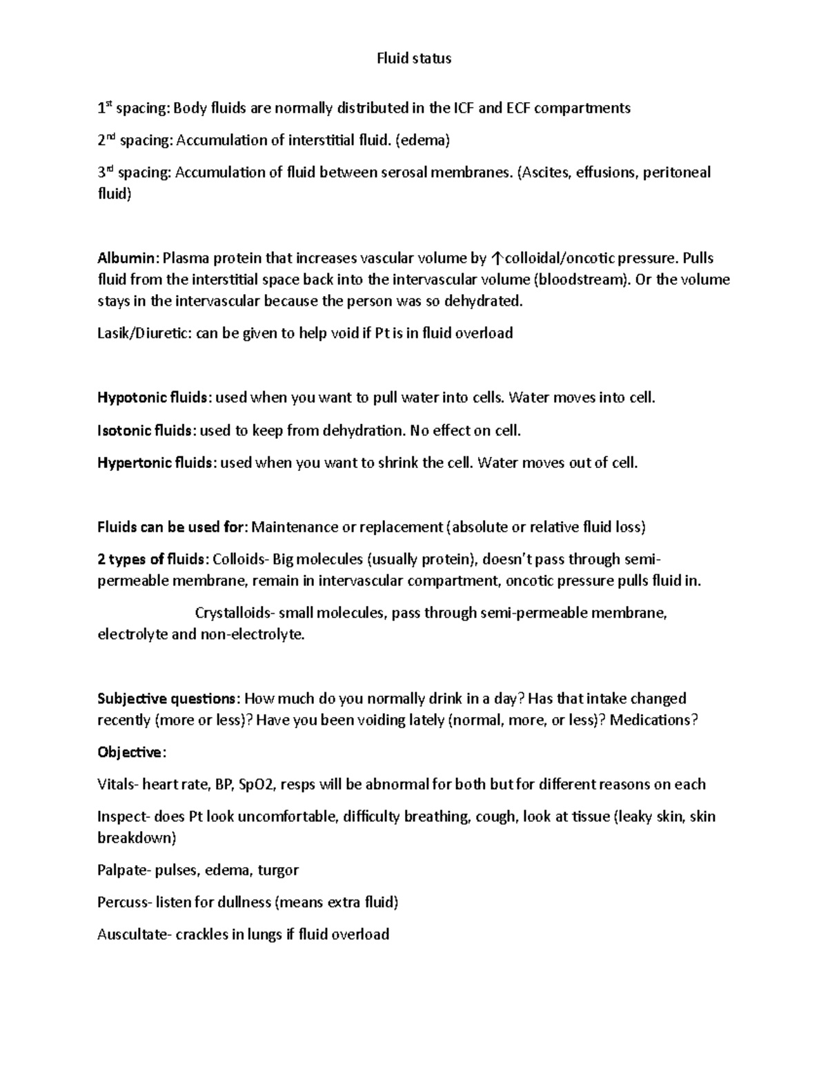 Fluid status notes - Fluid status 1 st spacing: Body fluids are ...