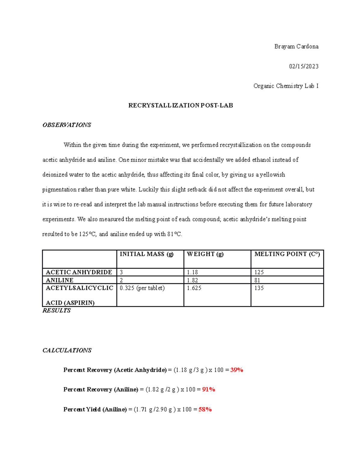 Lab Report Recrystallization Brayam Cardona 02/15/ Organic Chemistry