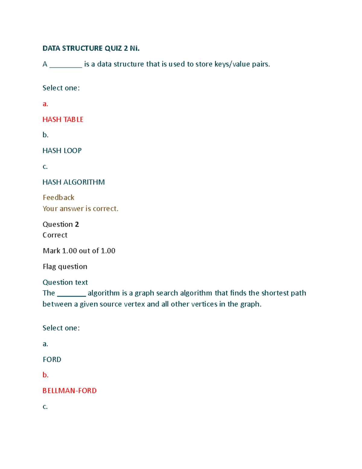 Document 1 - Data Structures - DATA STRUCTURE QUIZ 2 Ni. A ________ is ...