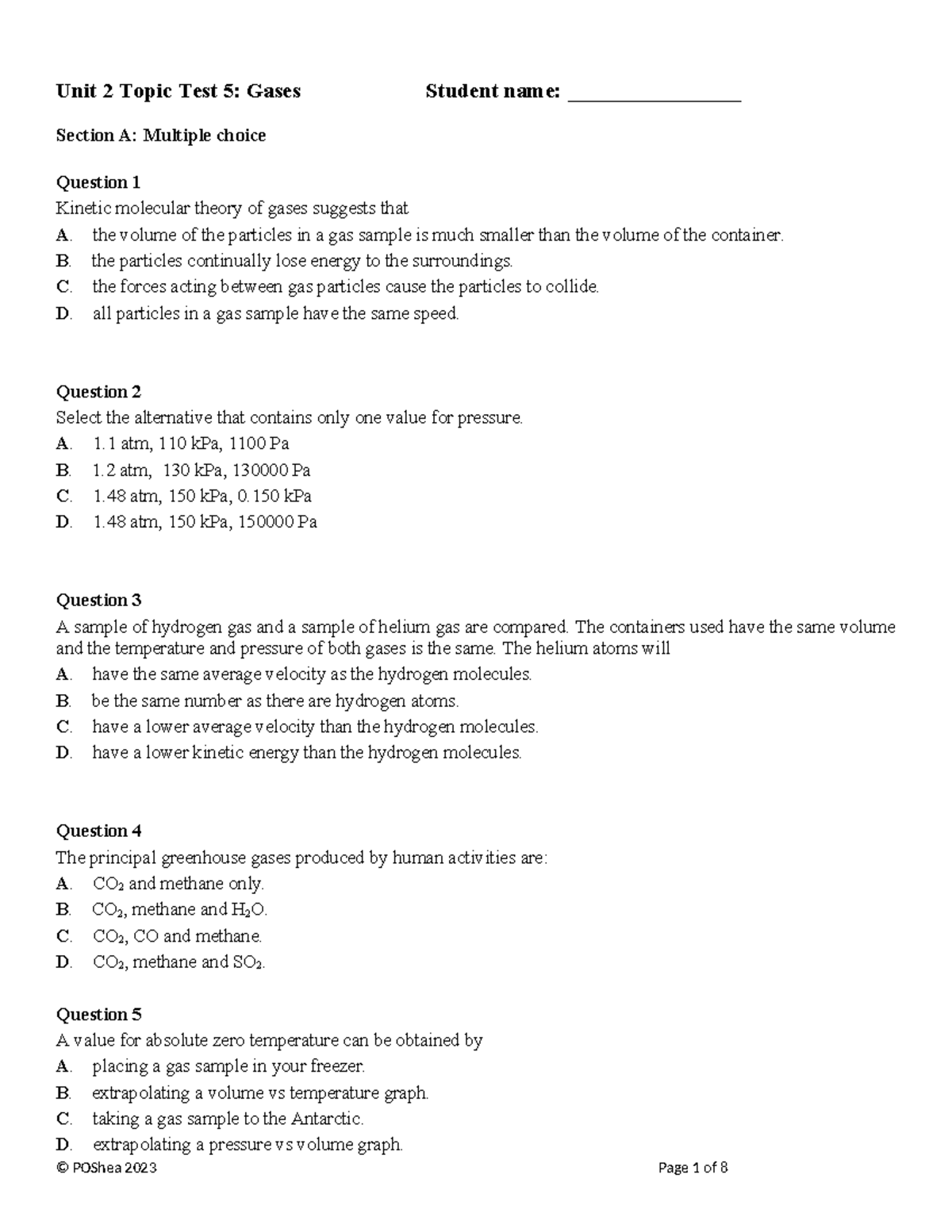 Unit 2 tt 5 gases - aaaaaa - Unit 2 Topic Test 5: Gases Student name ...