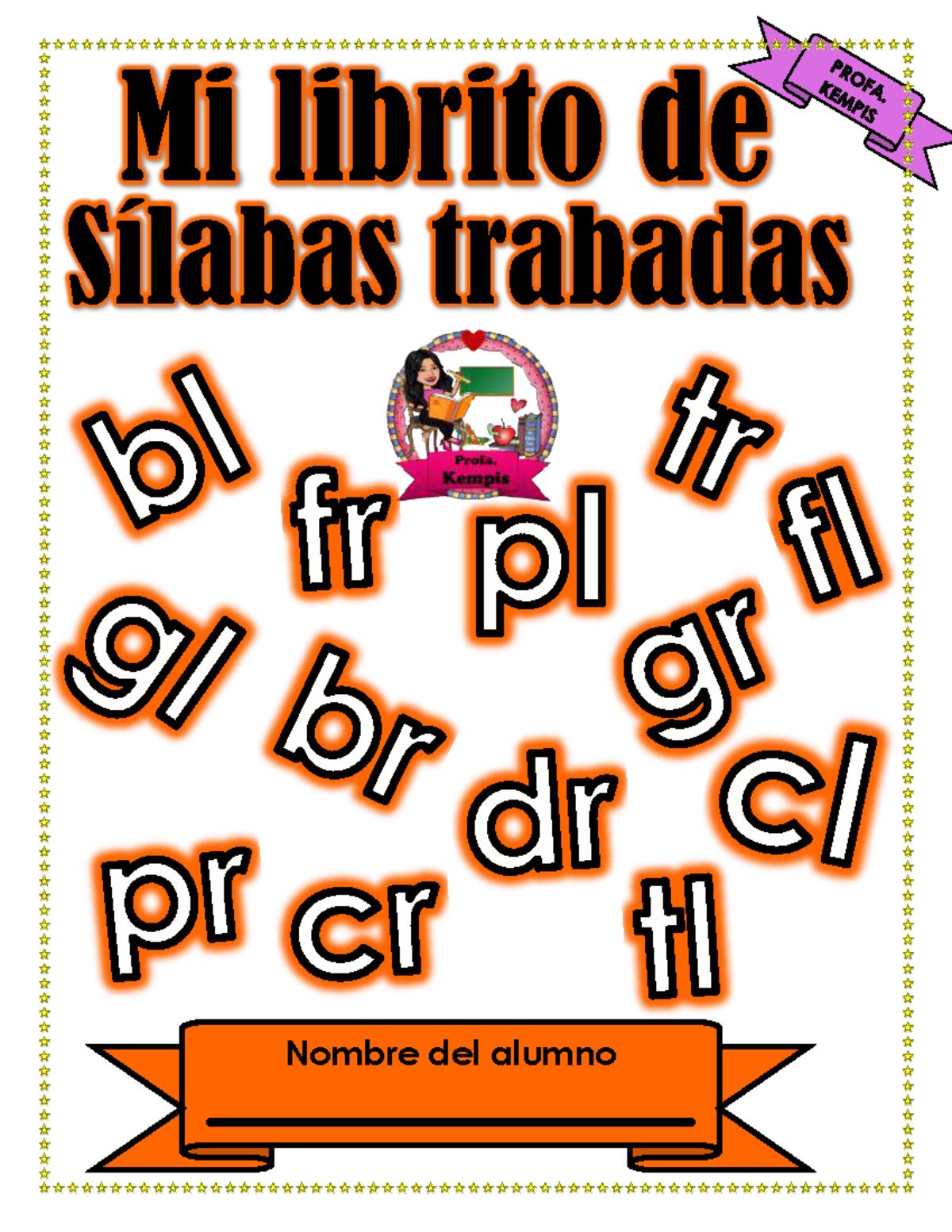 Mi Librito De Sílabas Trabadas - Mi Librito De Sílabas Trabadas Nombre ...