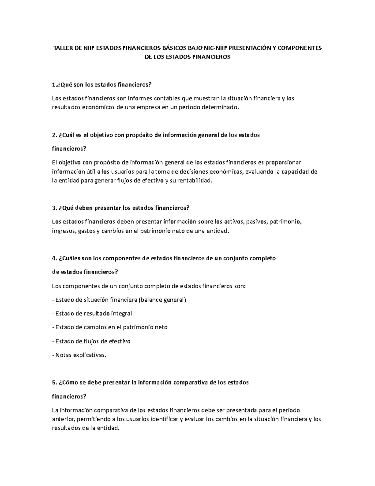 Presentacion Y Componentes DE LOS Estados Financieros - TALLER DE NIIF ...