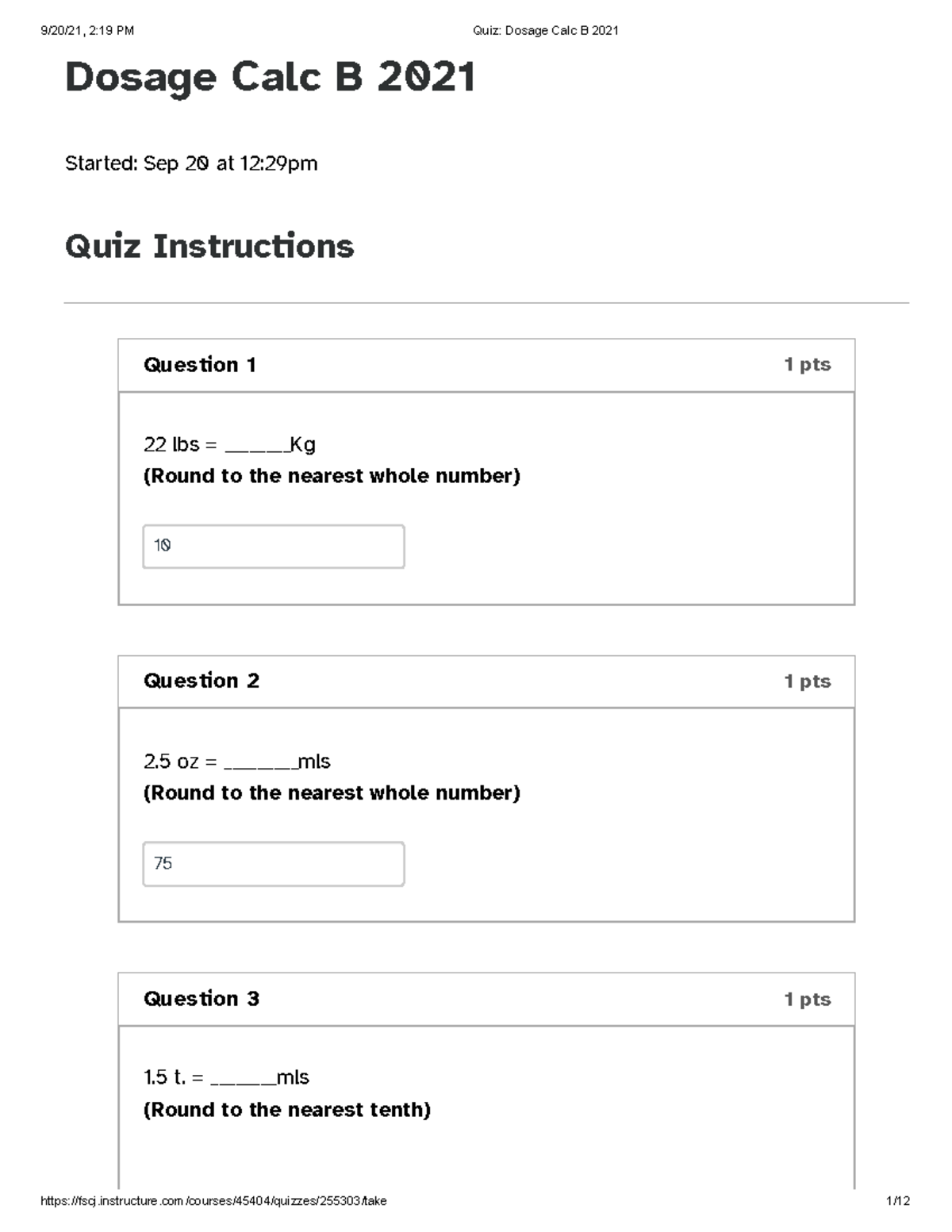 Dosage Calc Quiz B 2nd Attempt NUR 1025C - Dosage Calc B 2021 Started ...