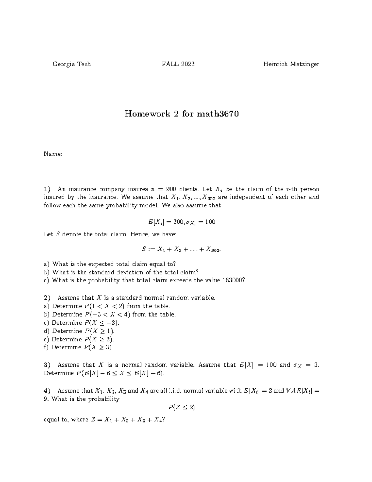 Homework 2 Tech FALL 2022 Heinrich Matzinger Homework 2 for