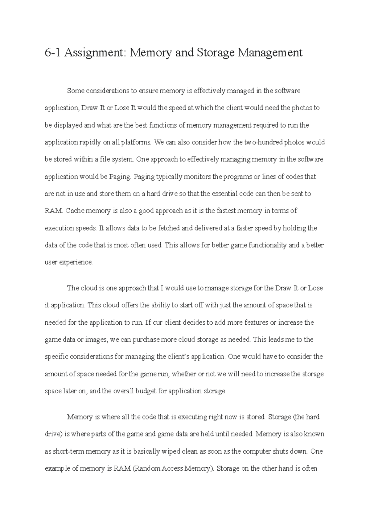 6-1 Assignment Memory and Storage Management - We can also consider how ...