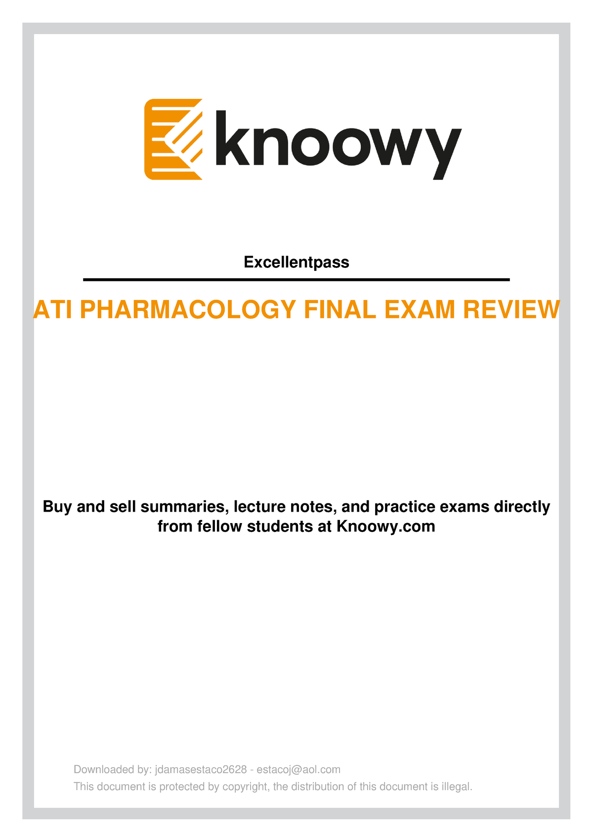 Pharm Final - 2021 - Excellentpass ATI PHARMACOLOGY FINAL EXAM REVIEW ...