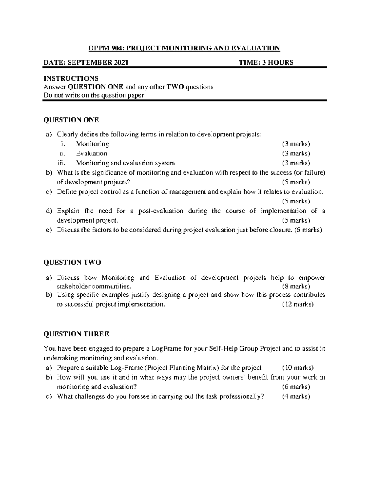 PROJECT MONITORING AND EVALUATION Monitoring (3 marks) ii. Evaluation (3 marks) iii