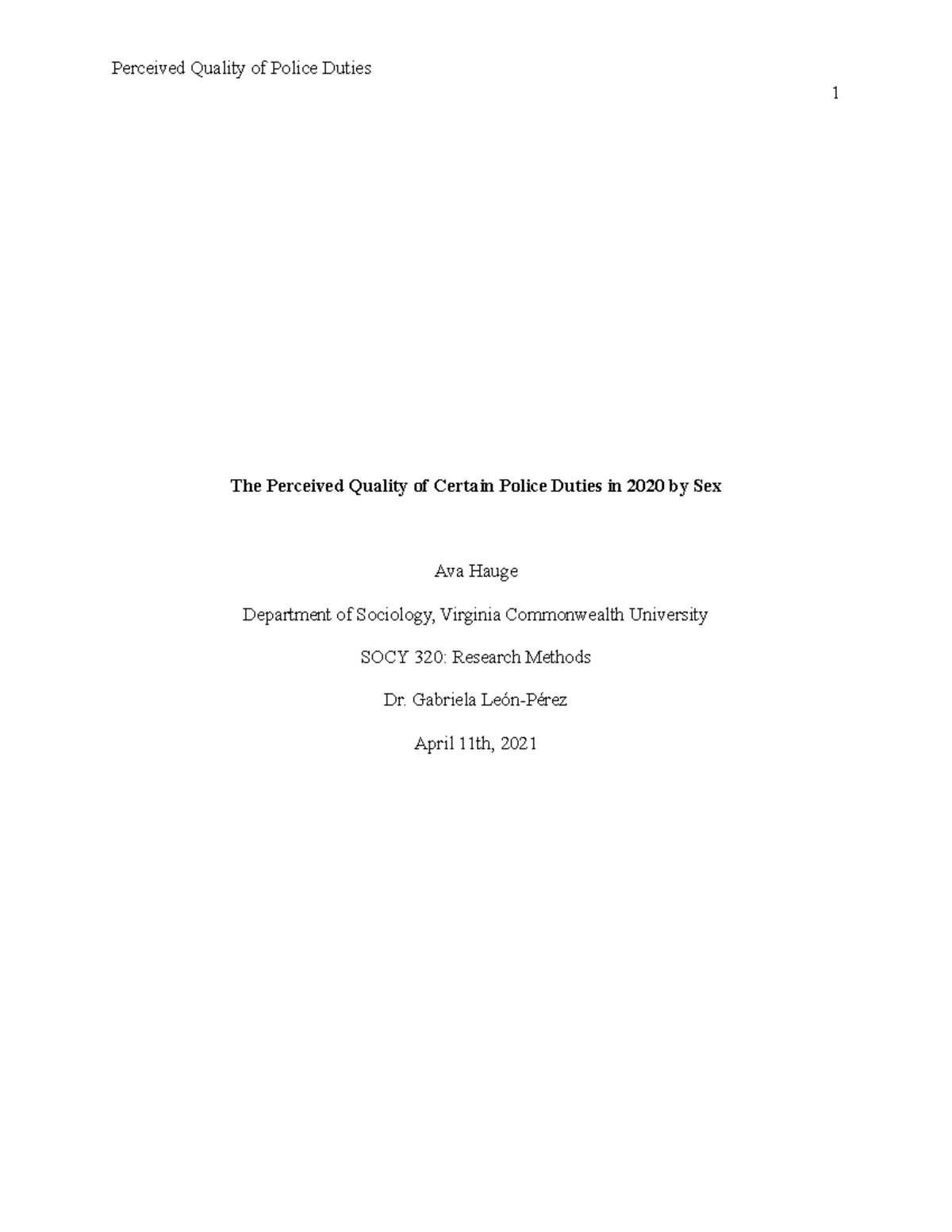 Quantitative Research Paper The Perceived Quality of Certain Police