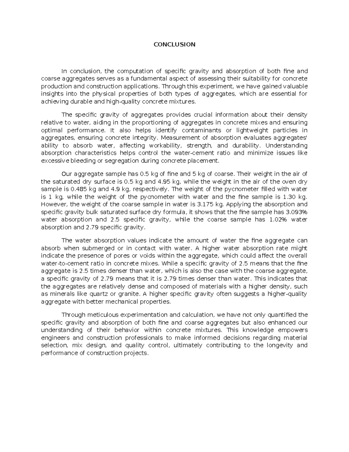 Conclusion - helping other student - CONCLUSION In conclusion, the ...