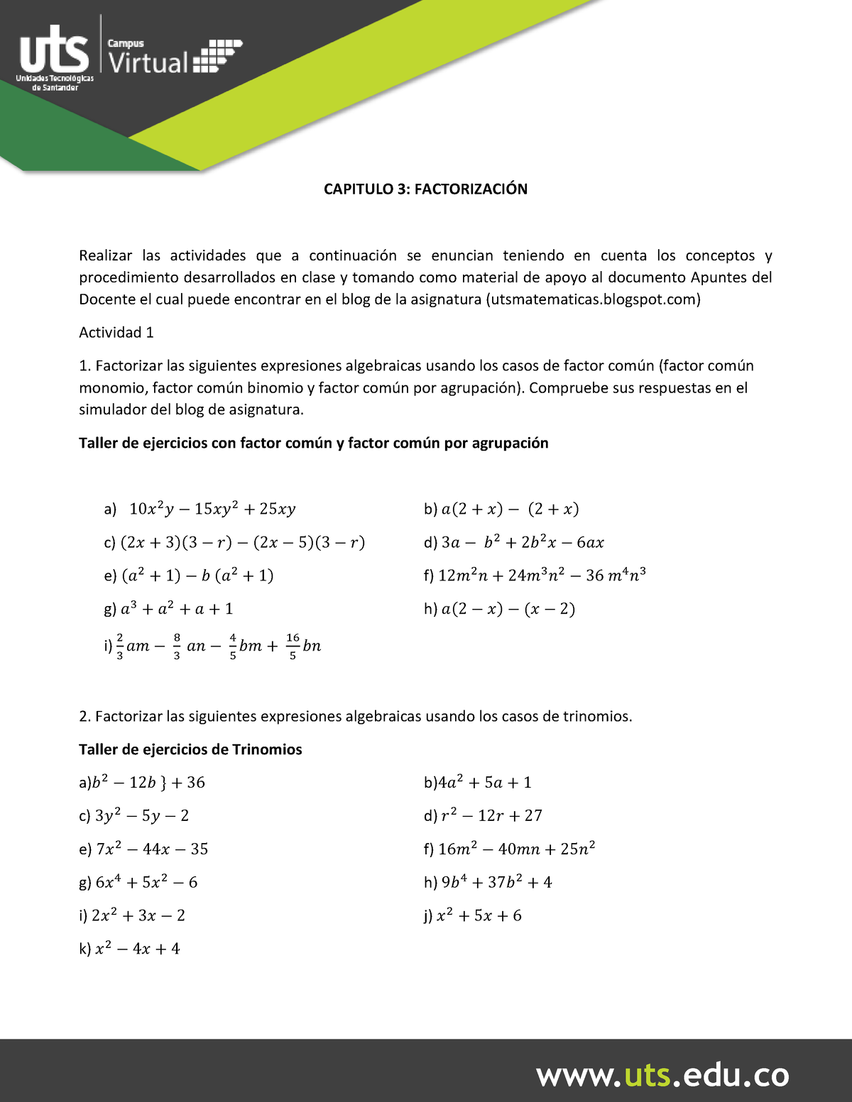 Taller Factorizaci Ã³n - Uts.edu CAPITULO 3: FACTORIZACI”N Realizar Las ...