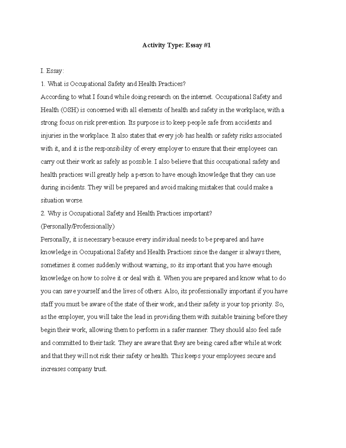 Occupational Safety AND Health - Activity Type: Essay # I. Essay: What ...