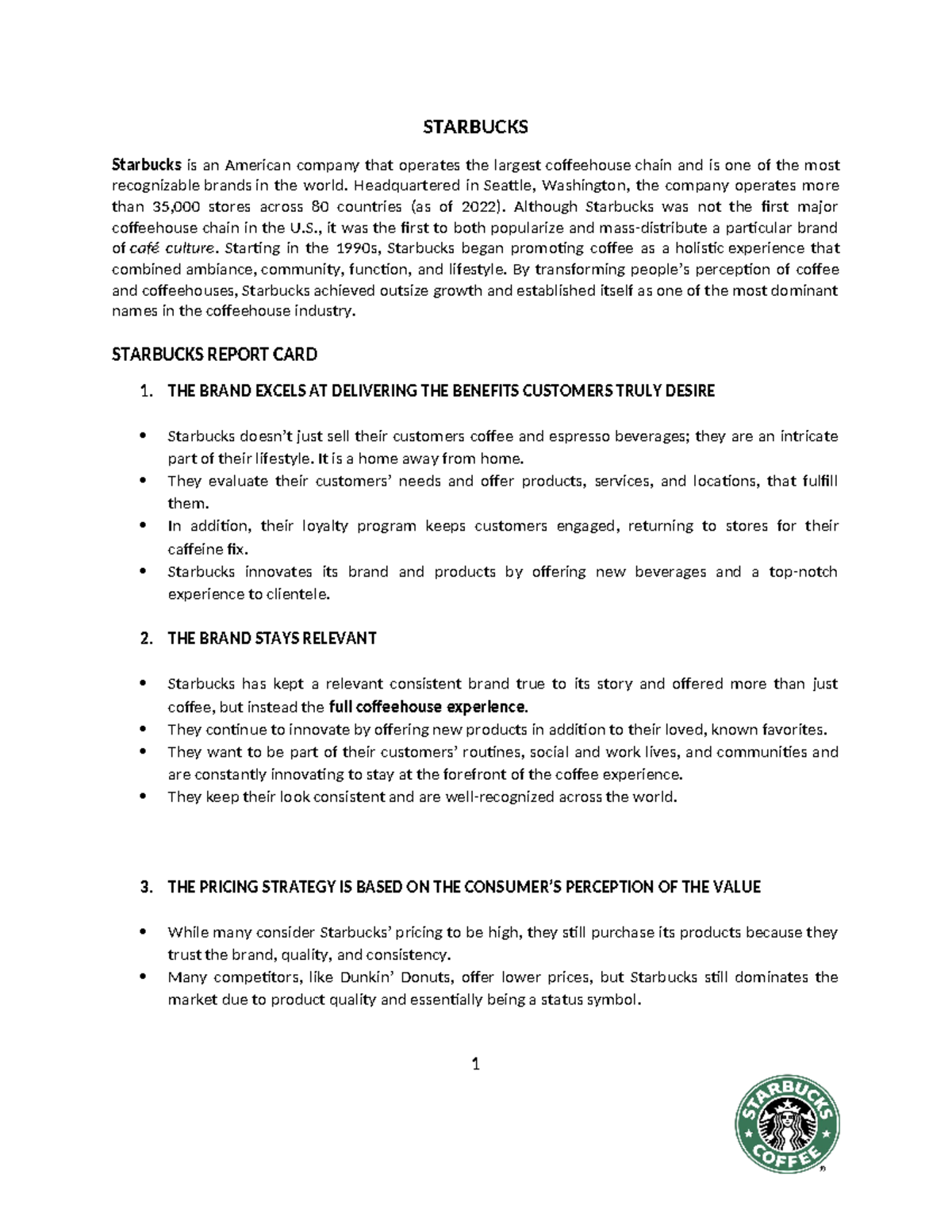 STAR Bucks STARBUCKS Starbucks is an American company that operates