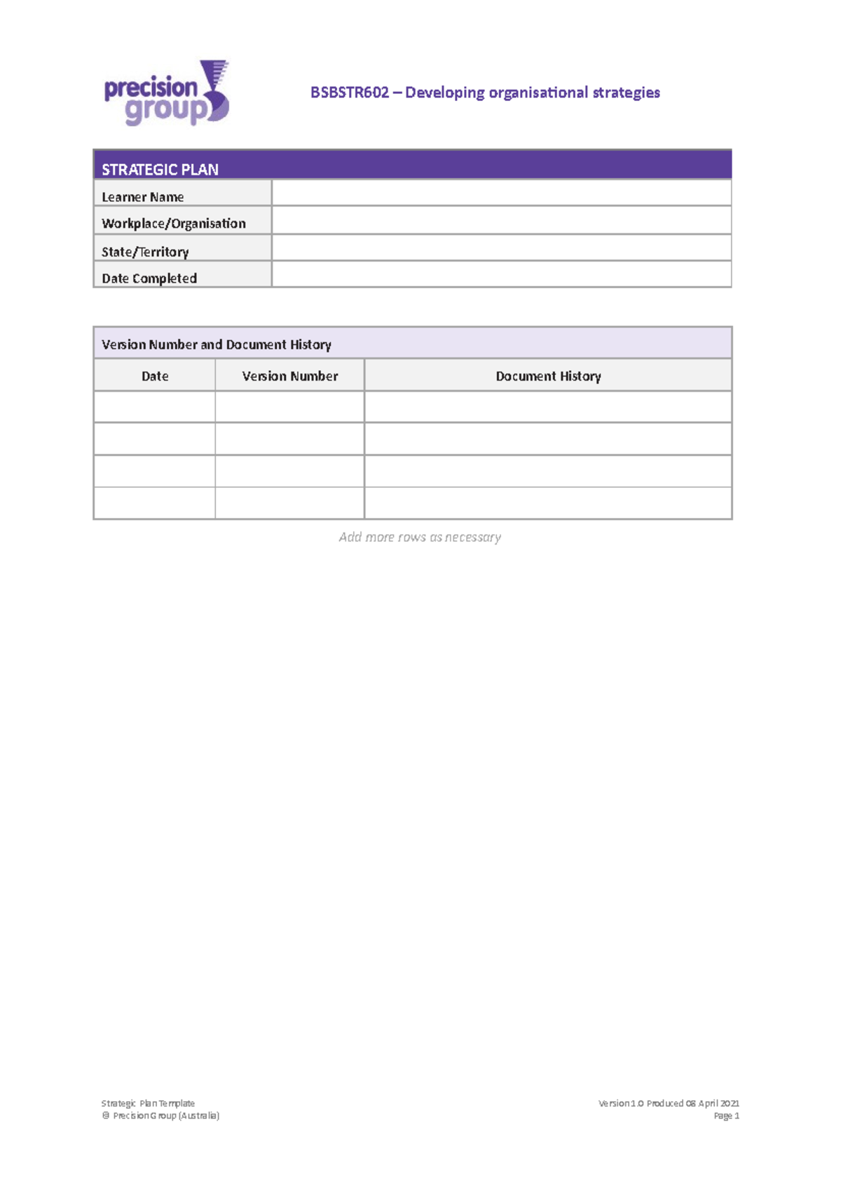 Bsbstr 602 Generic Strategic Plan Template V1 - BSBSTR602 – Developing ...