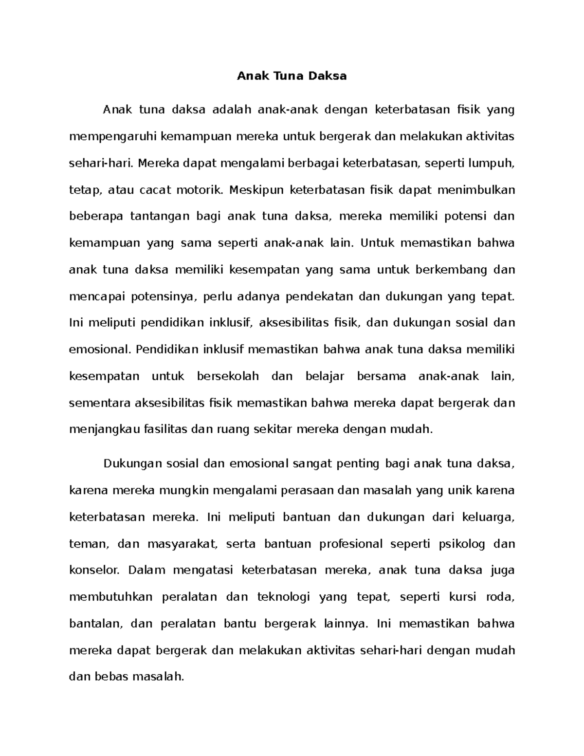 Anak Tuna Daksa Anak Tuna Daksa Anak tuna daksa adalah anakanak