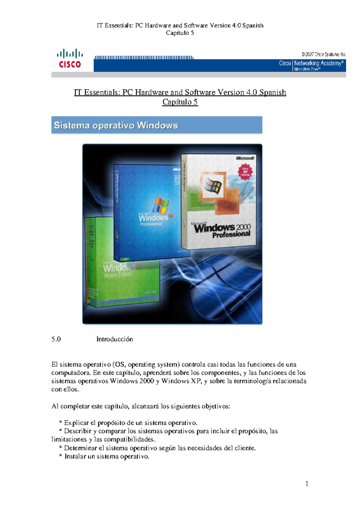Capitulo 5 IT Essentials PC Hardware and Software Version 40 Spanish Capítulo 5 IT Essentials