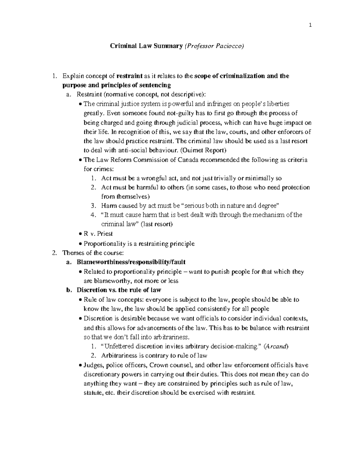 Criminal I (Paciocco) 2017 Criminal Law Summary (Professor Paciocco