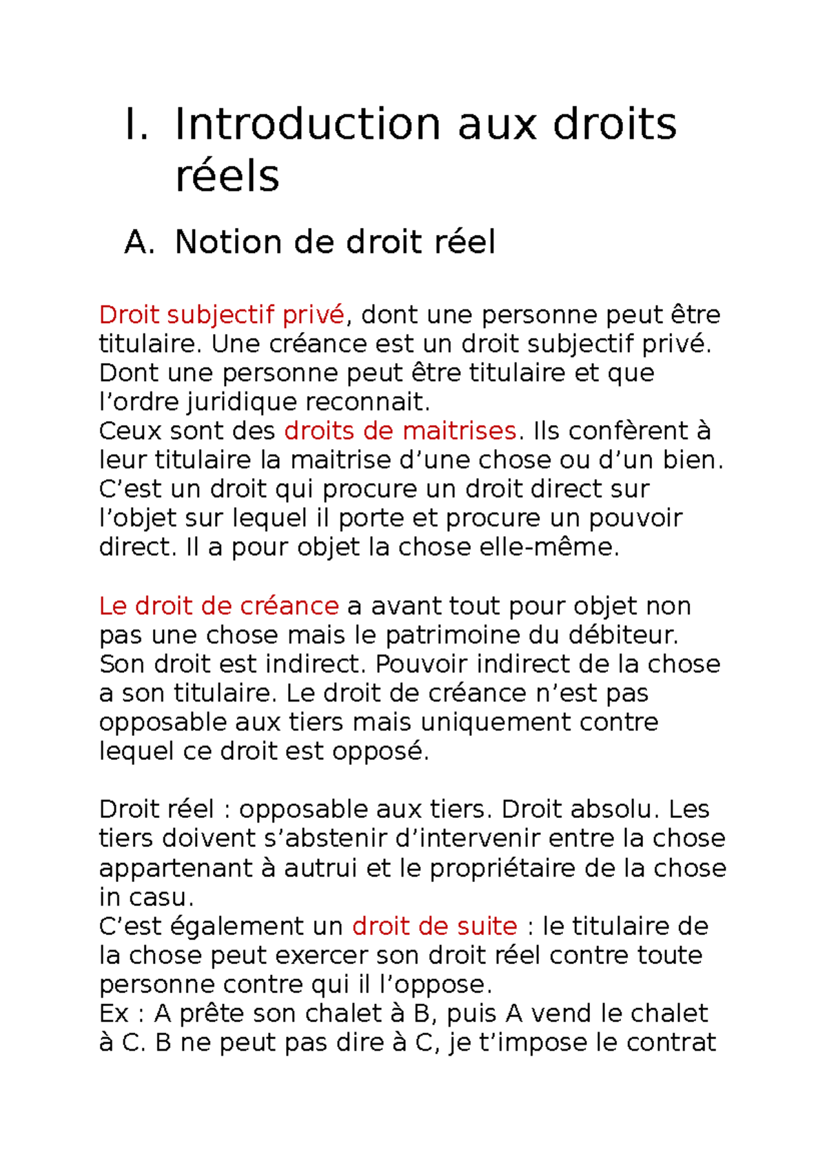 Droits réels semestre 2021 I. Introduction aux droits réels A. Notion