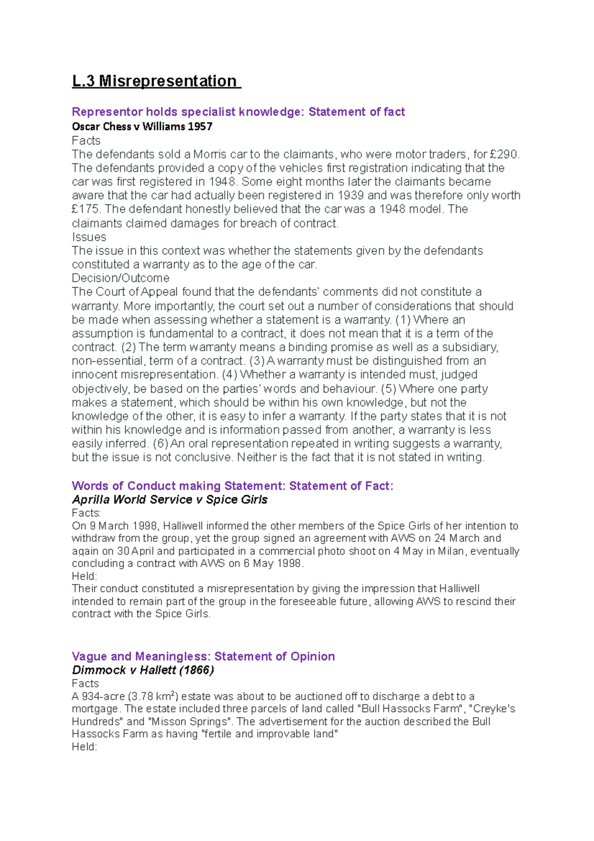 Misrepresentation Case law L Misrepresentation Representor holds