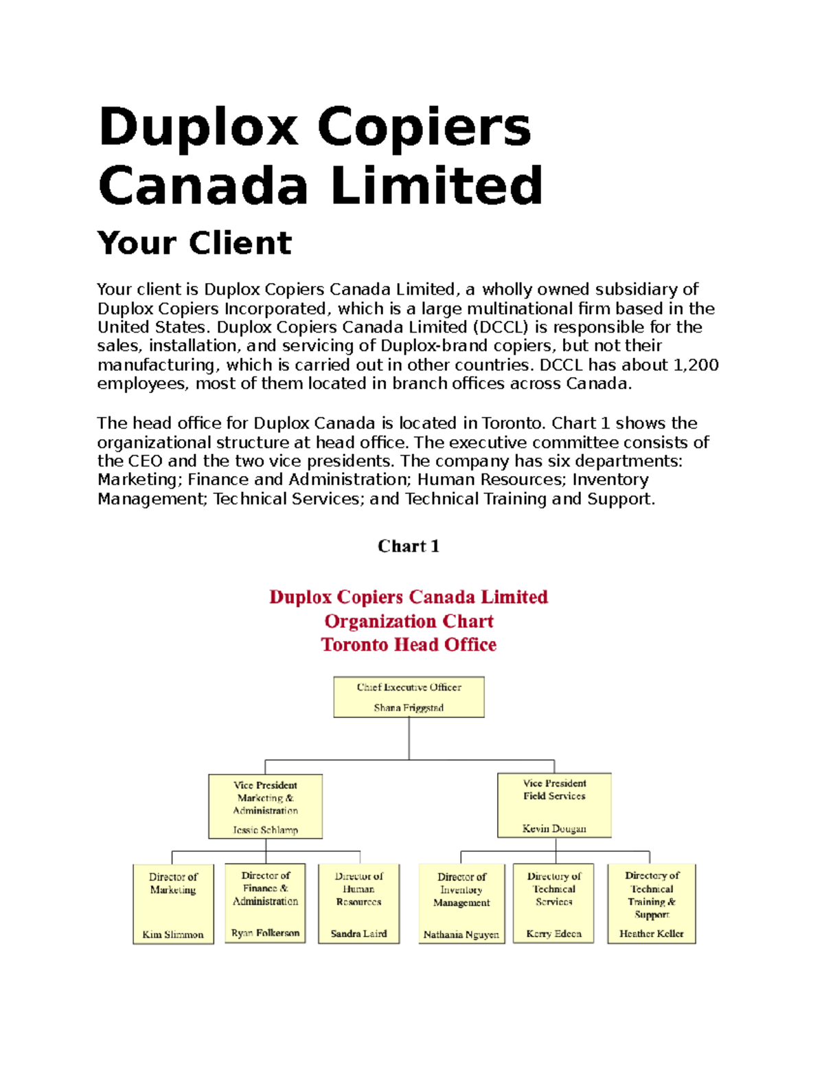 Duplox Copiers Canada Limited Duplox Copiers Canada Limited (DCCL) is