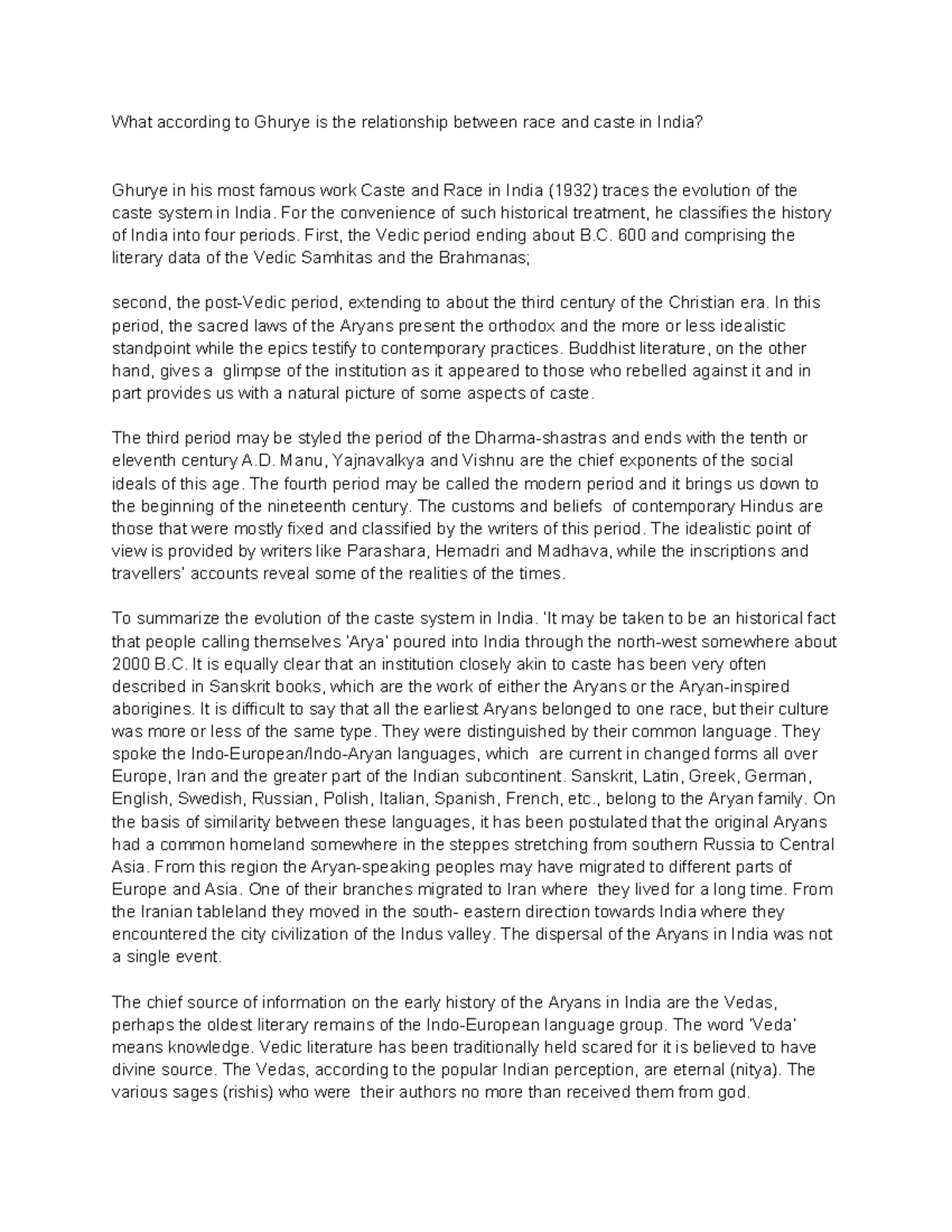 Ghurye Final - Very helpful - What according to Ghurye is the ...